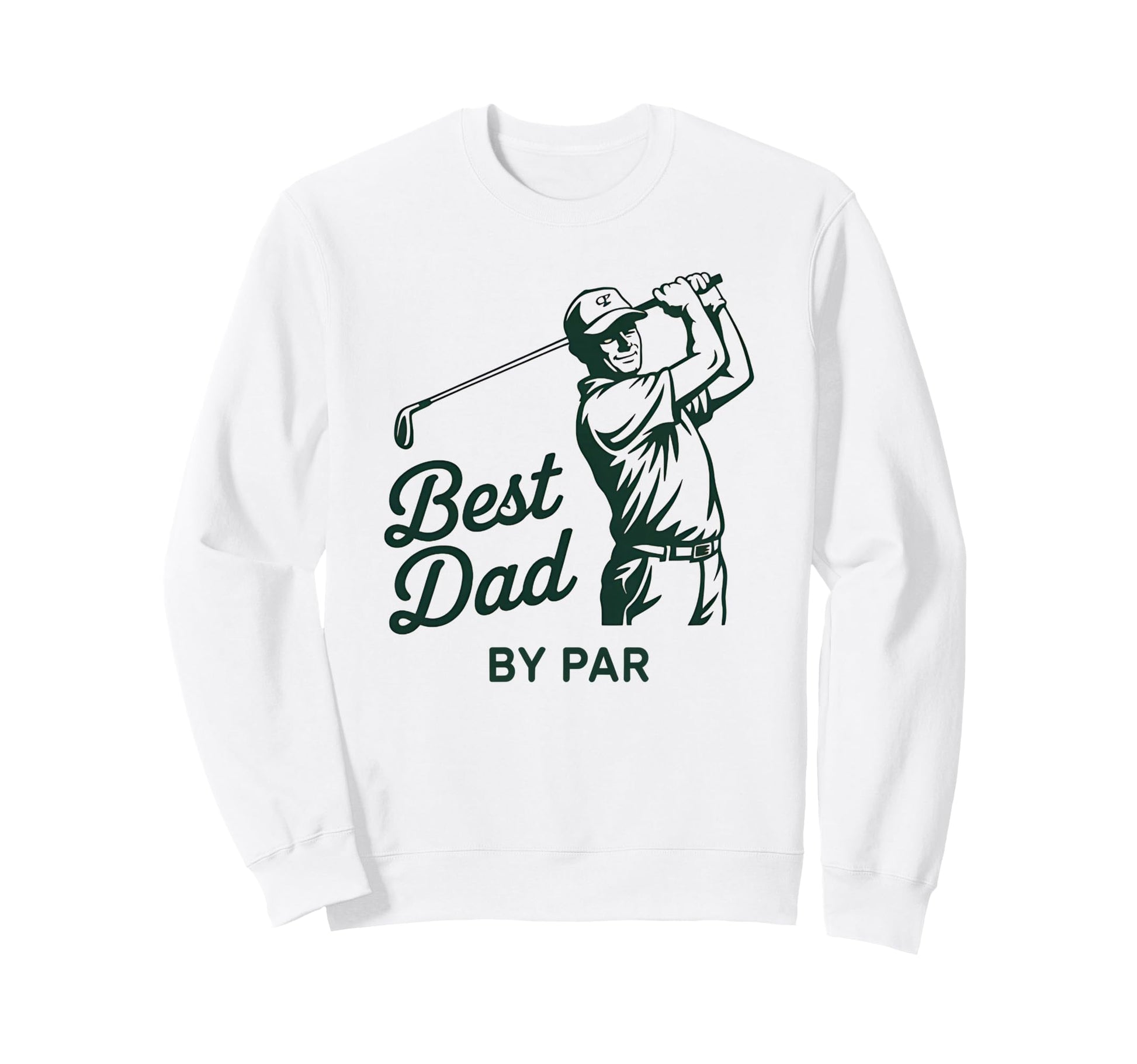 Funny Golf Dad Par Swing Pun Sweatshirt - Aesthetic Graphic Men Women - T-Shirt, Sweatshirt, Hoodie