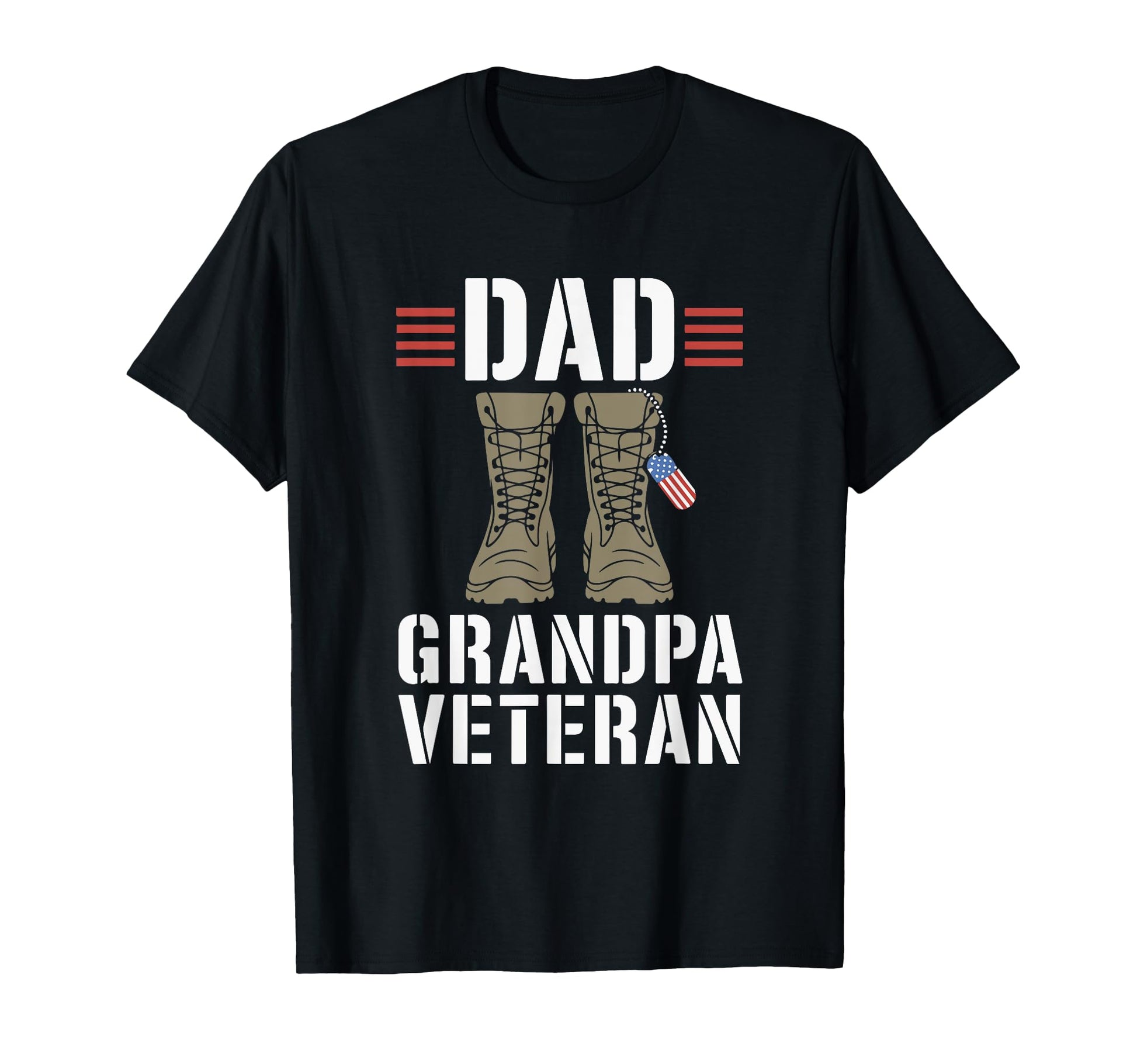 Veteran Dad Grandpa Proud Patriotic T-Shirt - Novelty Apparel Unisex - T-Shirt, Sweatshirt, Hoodie