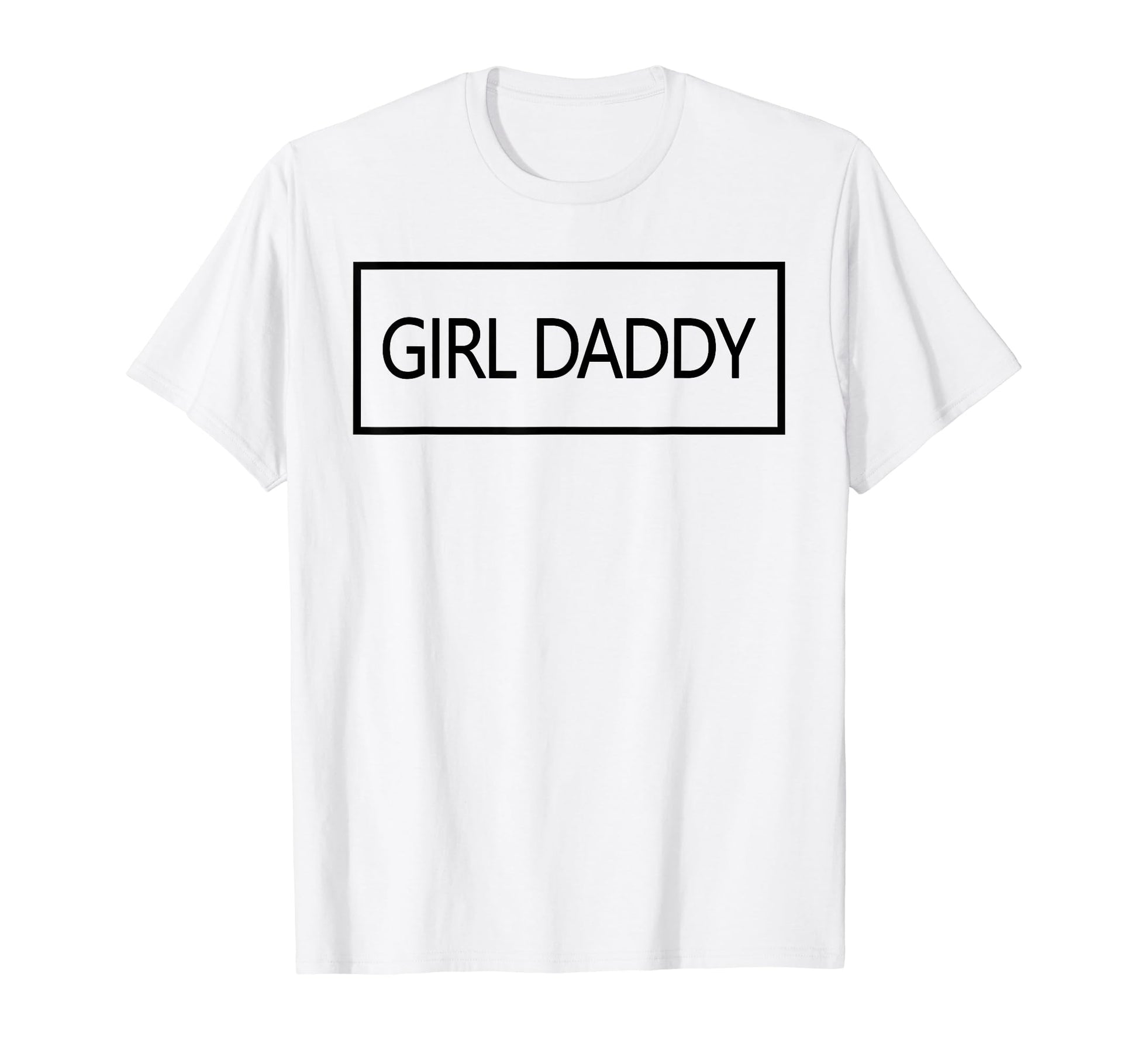 Daddy Fathers Day New Dad Father T-Shirt - Unique Graphic Men Women - T-Shirt, Sweatshirt, Hoodie