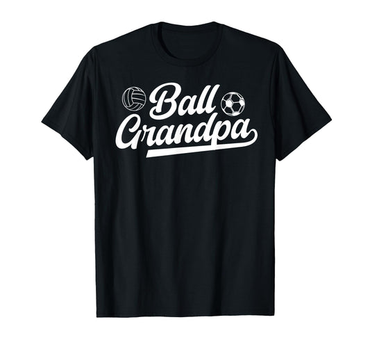 Ball Grandpa Proud Volleyball Soccer T-Shirt - Unique Graphic Men Women - T-Shirt, Sweatshirt, Hoodie
