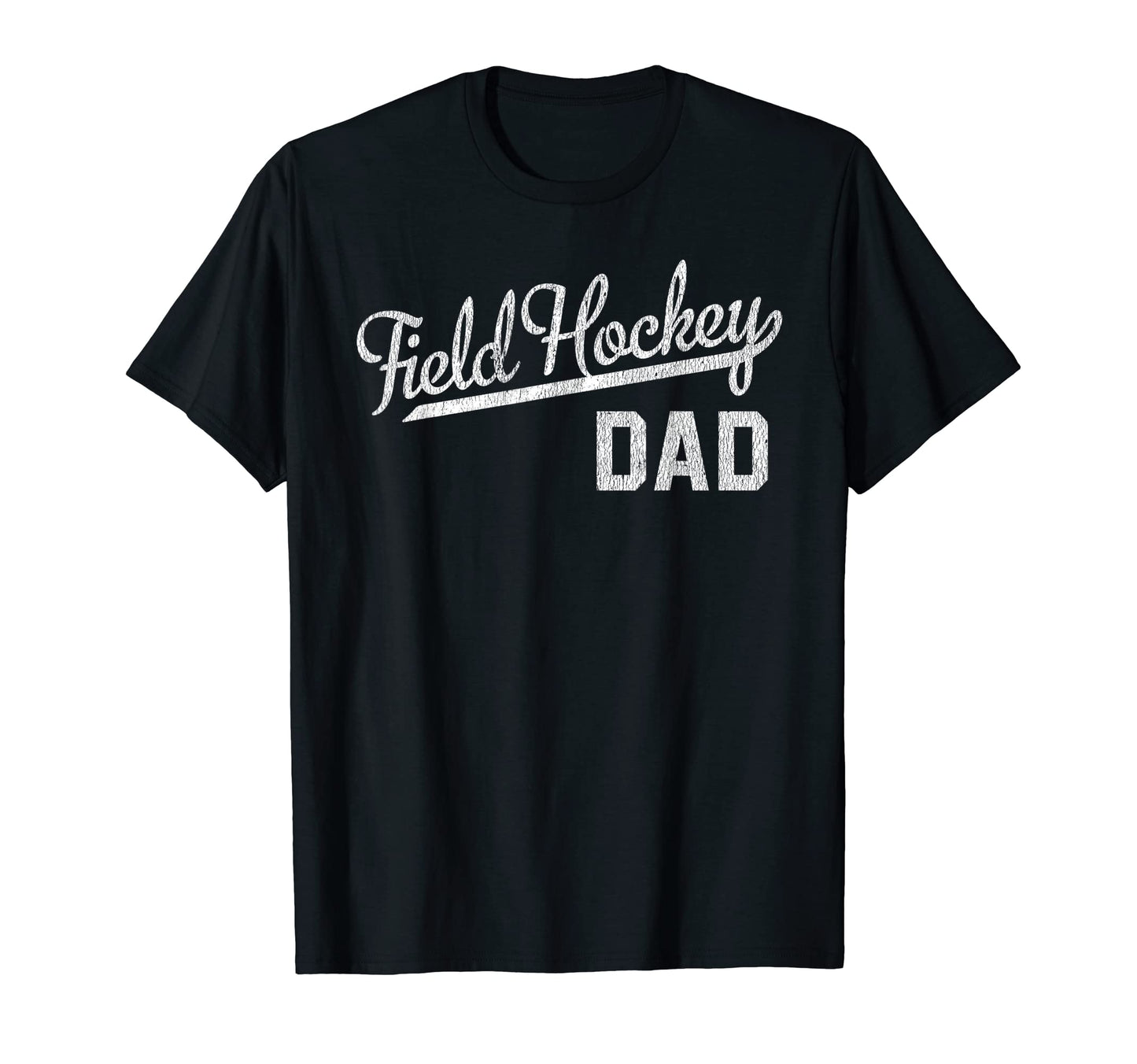 Mens Field Hockey Dad T-Shirt - Aesthetic Graphic Men Women - T-Shirt, Sweatshirt, Hoodie