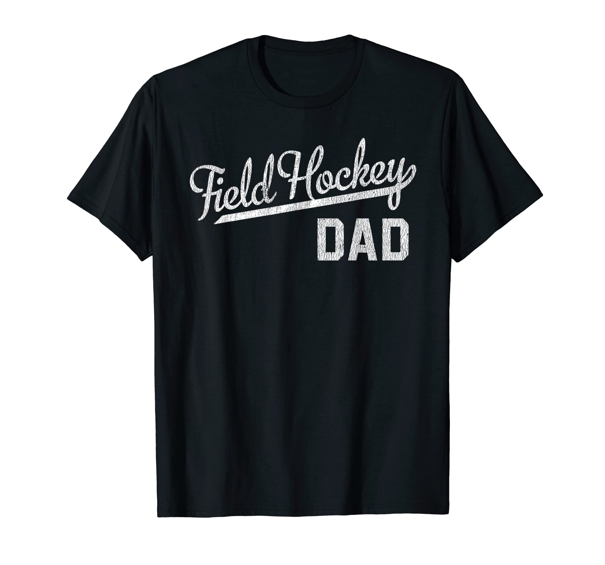 Mens Field Hockey Dad T-Shirt - Aesthetic Graphic Men Women - T-Shirt, Sweatshirt, Hoodie