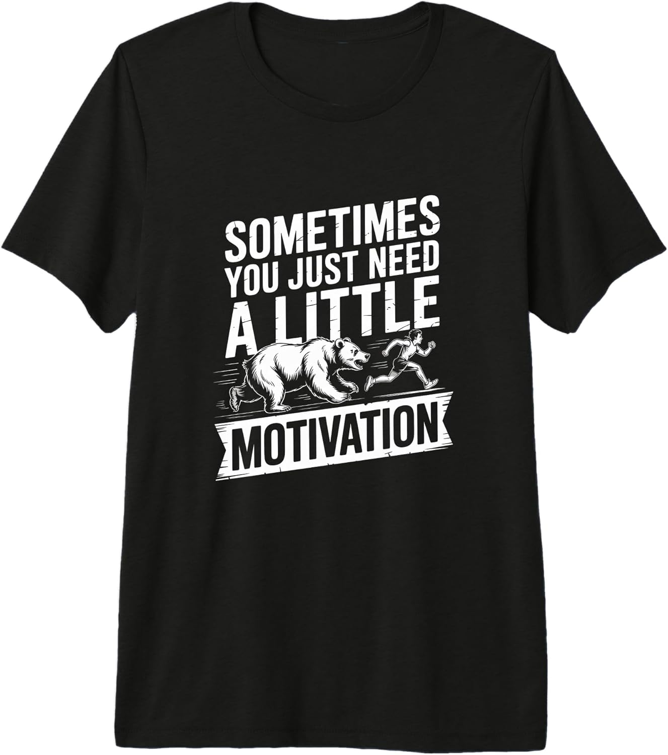 Running Motivation Bear Chase Humor Unisex T-shirt, Sweatshirt, Hoodie, Long Sleeve Tee - T-Shirt, Sweatshirt, Hoodie