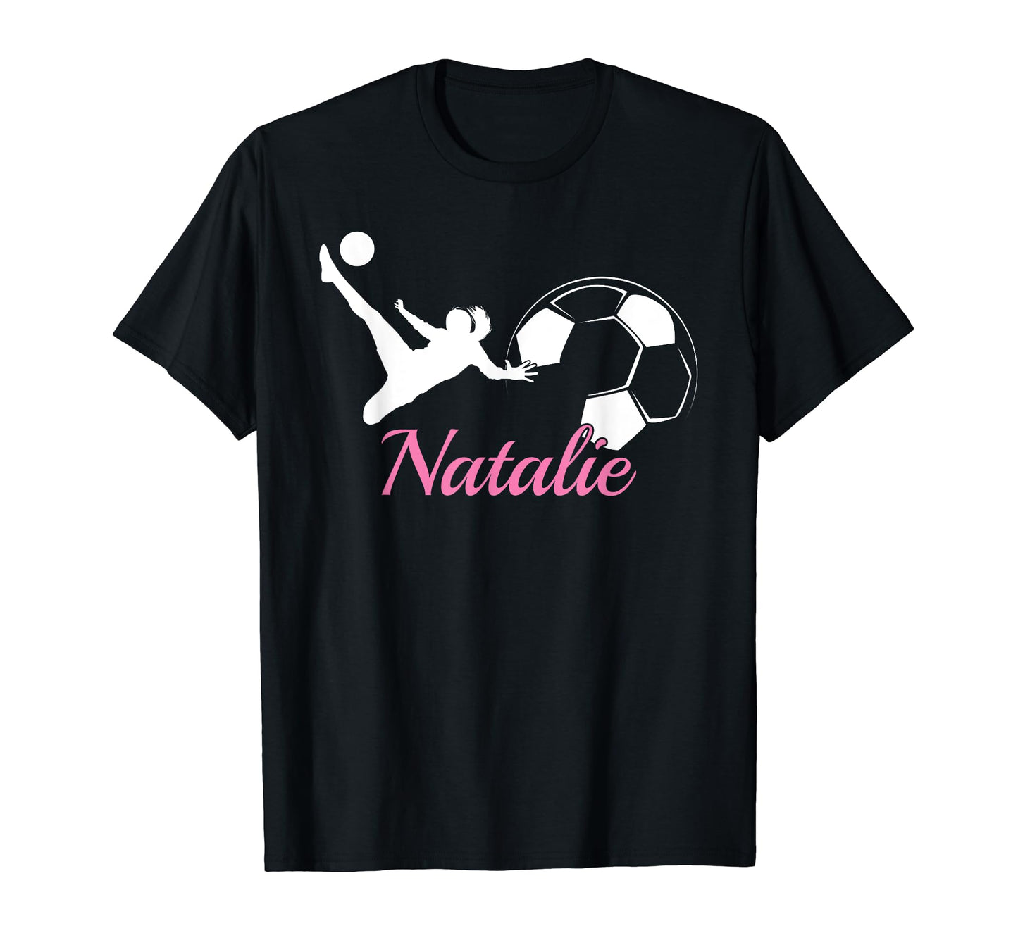Natalie Name Gift Personalized Soccer T-Shirt - Minimalist Print for Adults - T-Shirt, Sweatshirt, Hoodie