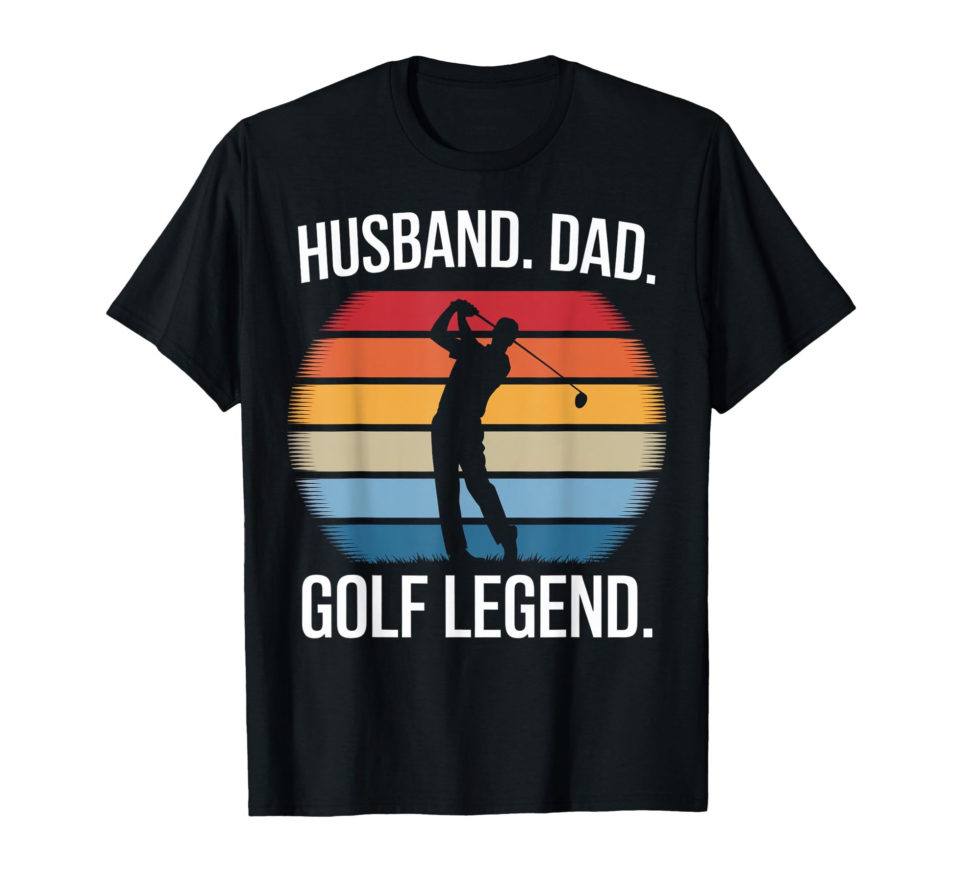 Husband Dad Golf Legend T-Shirt - Custom Art Print Men Women - T-Shirt, Sweatshirt, Hoodie