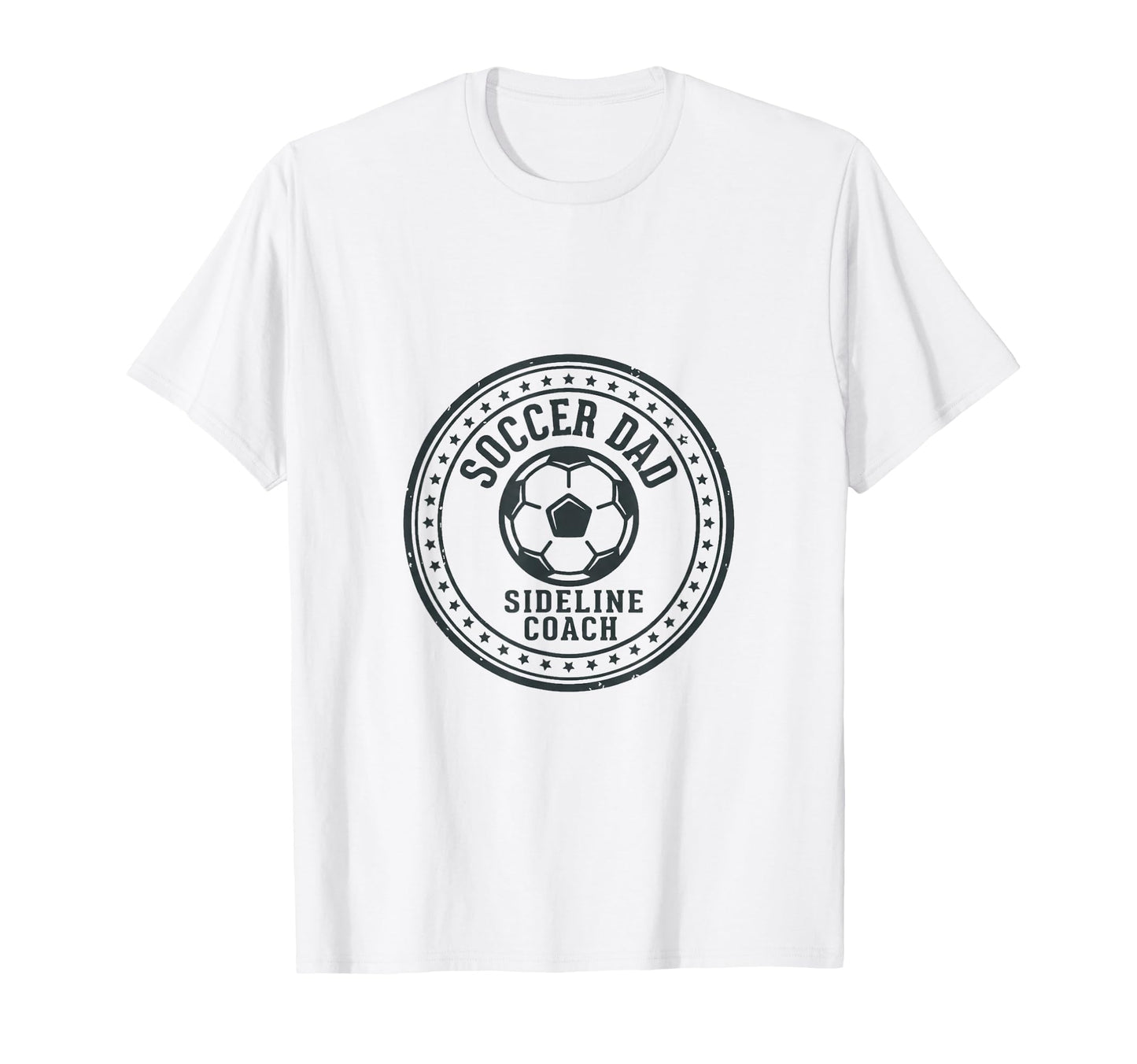 Proud Soccer Dad Sideline Coach T-Shirt - Streetwear Style for Adults - T-Shirt, Sweatshirt, Hoodie