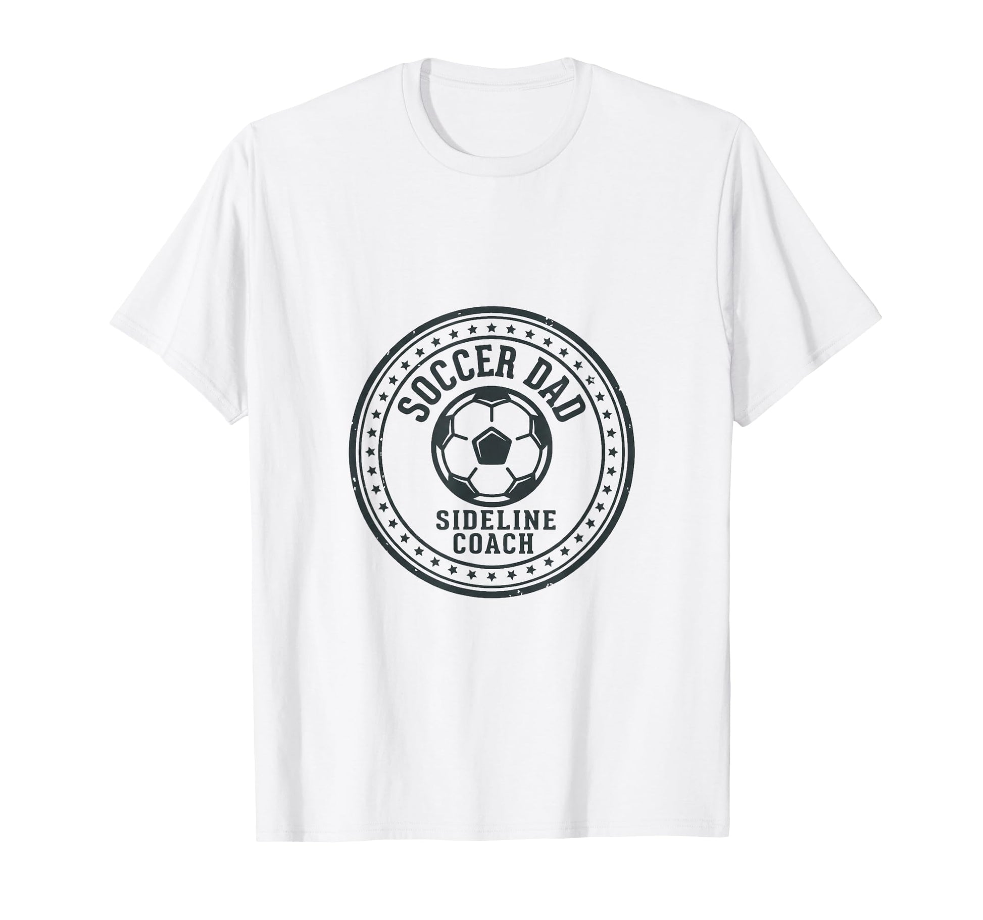 Proud Soccer Dad Sideline Coach T-Shirt - Streetwear Style for Adults - T-Shirt, Sweatshirt, Hoodie