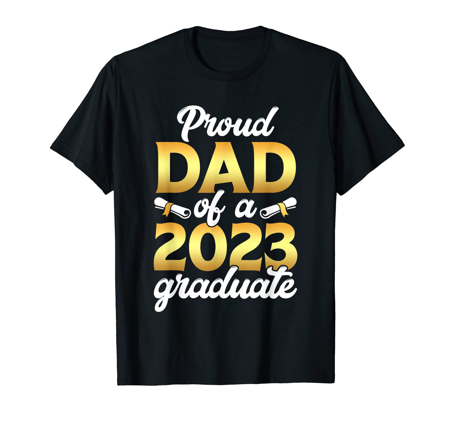 Family Matching Graduation Proud Dad T-Shirt - Trendy Graphic Men Women - T-Shirt, Sweatshirt, Hoodie