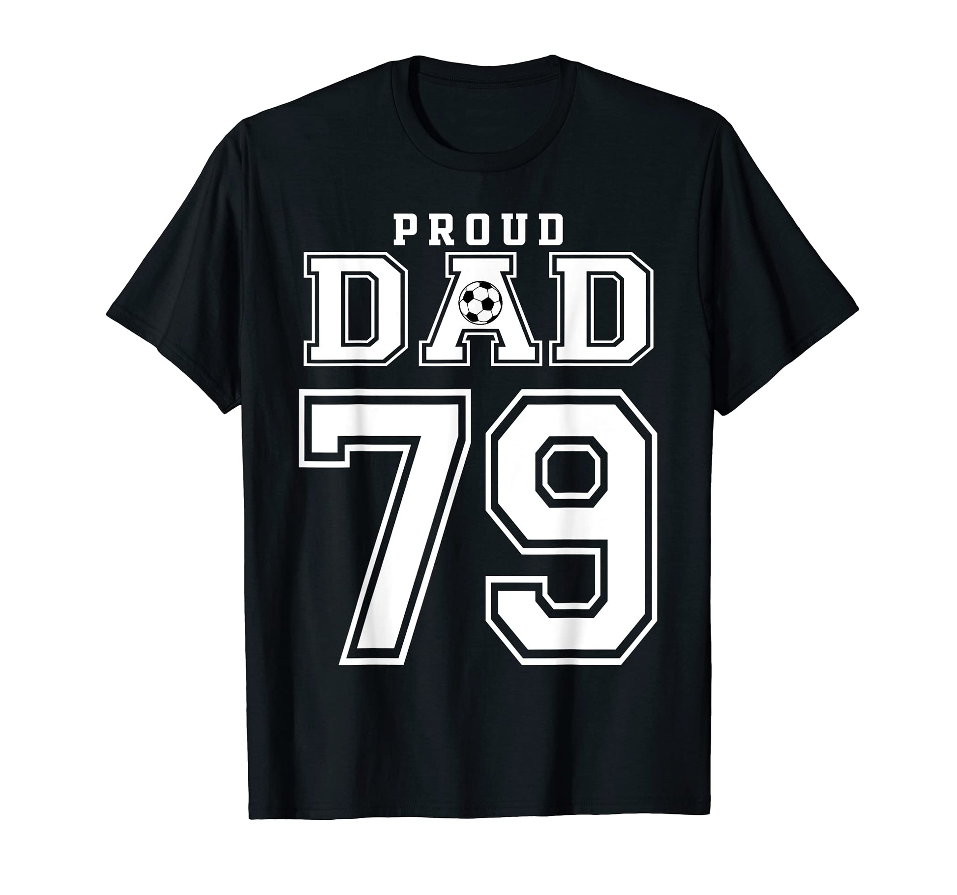 Number 79 Custom Proud Soccer Futbol T-Shirt - Aesthetic Graphic Unisex - T-Shirt, Sweatshirt, Hoodie