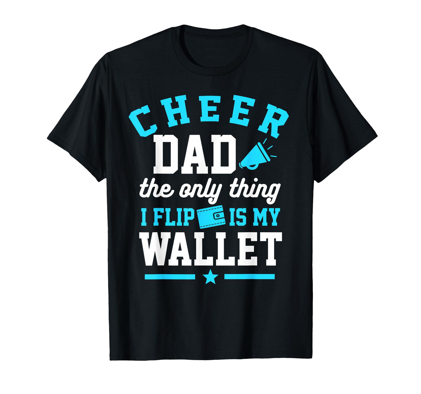 Cheer Dad Cheerleader Dad T-Shirt - Minimalist Print for Adults - T-Shirt, Sweatshirt, Hoodie