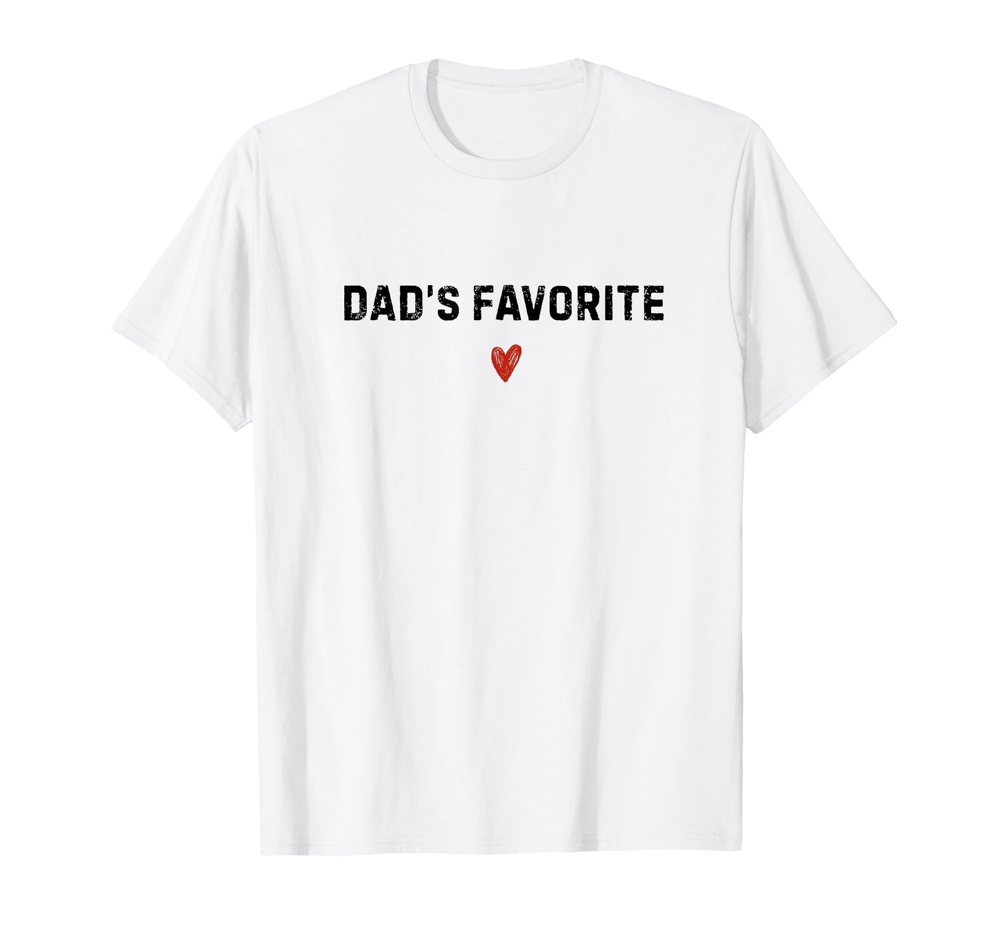 Dads Favorite Funny Sibling Matching T-Shirt - Novelty Apparel Men Women - T-Shirt, Sweatshirt, Hoodie