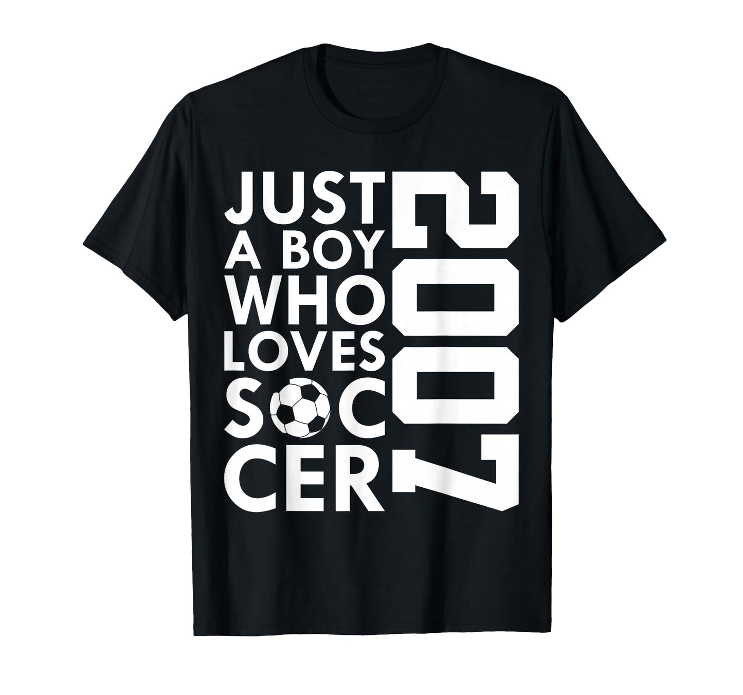 2007 Just Who Loves Soccer 19Th Birthday T-Shirt - Graphic Print for Adults - T-Shirt, Sweatshirt, Hoodie