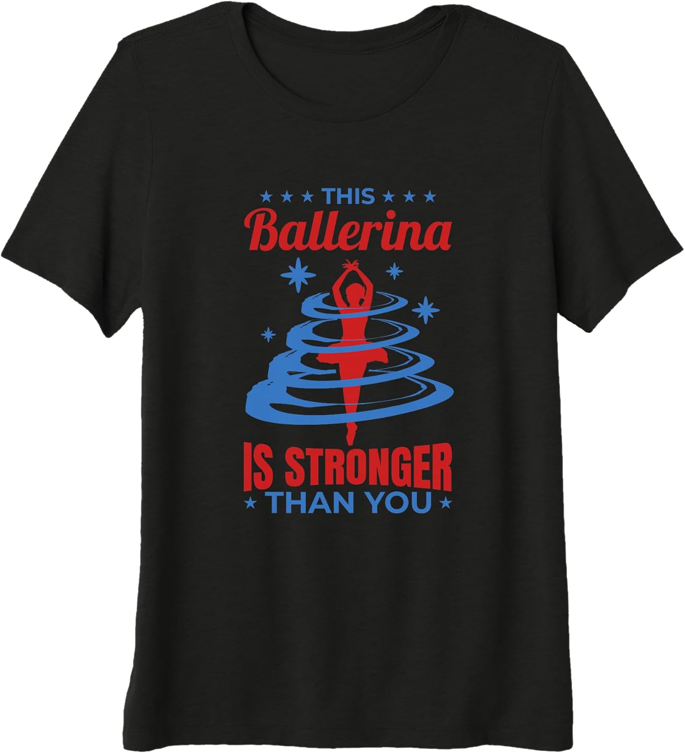 Funny Ballet Dancer Graphic Shirts for Girls Unisex T-shirt, Sweatshirt, Hoodie, Long Sleeve Tee - T-Shirt, Sweatshirt, Hoodie