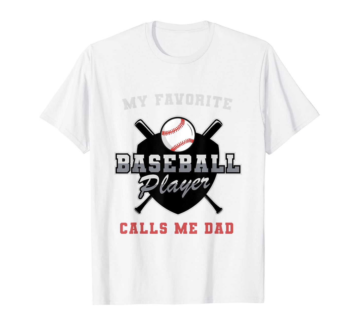 My Favourite Baseball Player Calls T-Shirt - Custom Art Print for Adults - T-Shirt, Sweatshirt, Hoodie