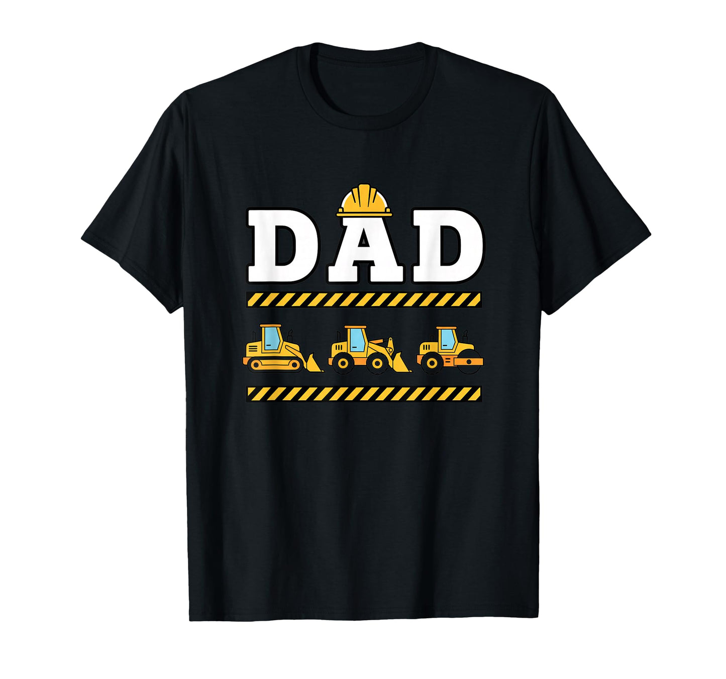 Dad Construction Hard Hat Bulldozer T-Shirt - Custom Art Print Men Women - T-Shirt, Sweatshirt, Hoodie