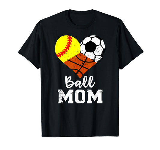 Ball Mom Funny Softball Soccer T-Shirt - Aesthetic Graphic for Adults - T-Shirt, Sweatshirt, Hoodie