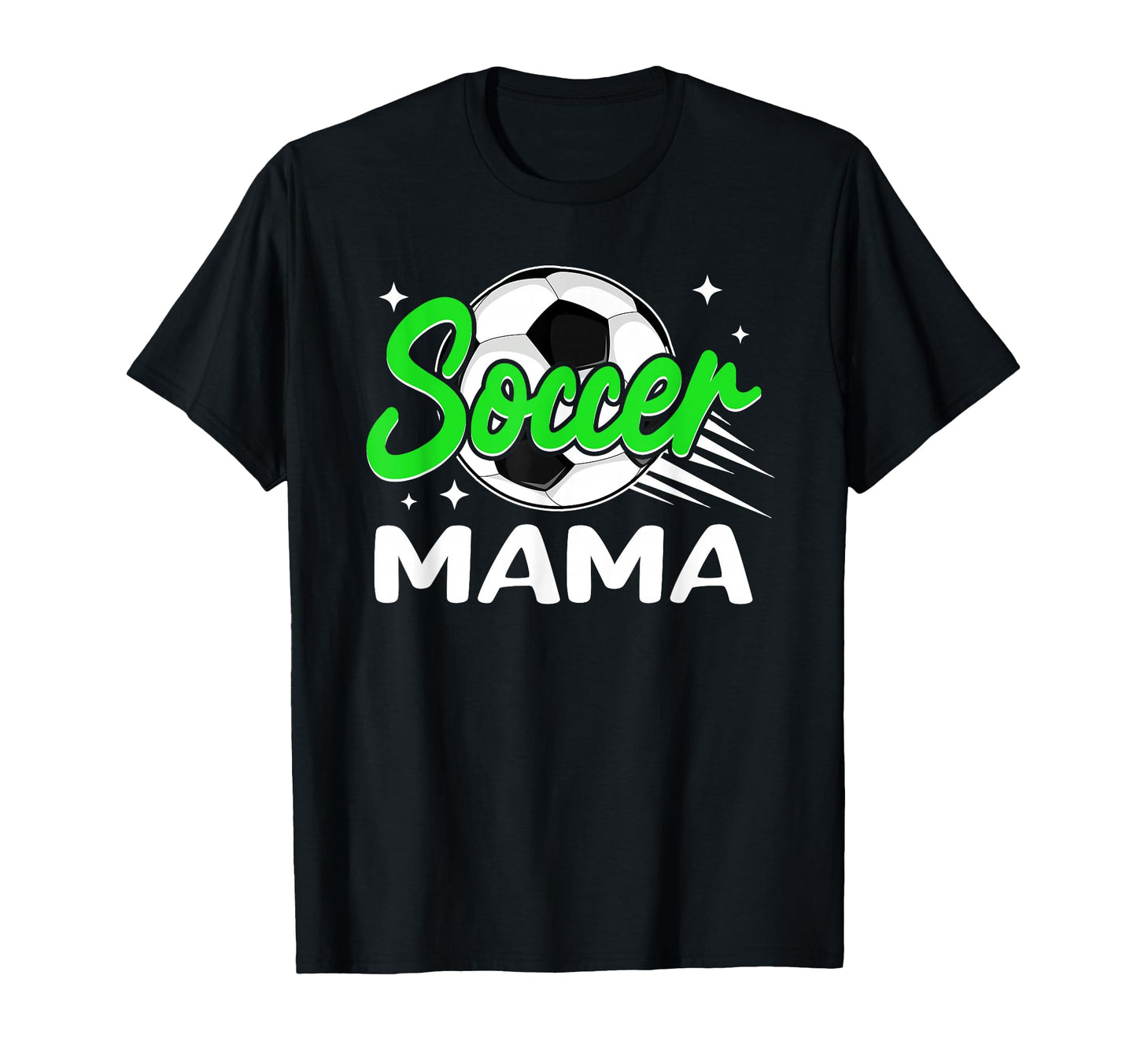 Soccer Mama Birthday Sport Family T-Shirt - Custom Art Print Men Women - T-Shirt, Sweatshirt, Hoodie