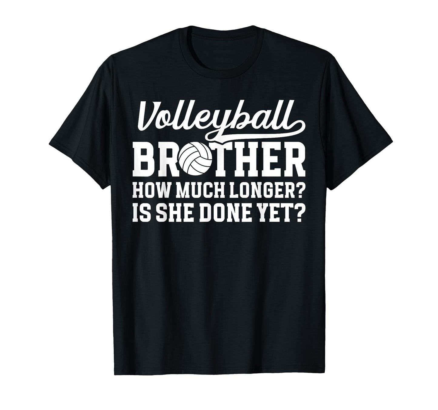 Funny Volleyball Brother Volleyball T-Shirt - Streetwear Style Men Women - T-Shirt, Sweatshirt, Hoodie