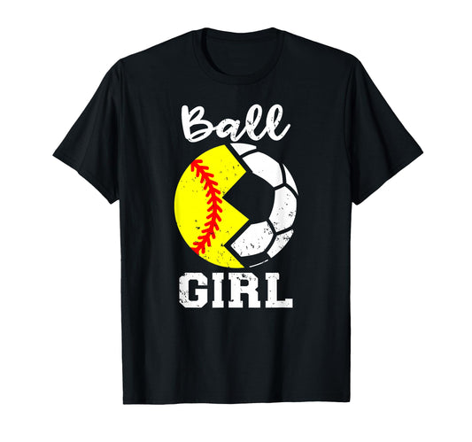 Ball Funny Softball Soccer Gameday T-Shirt - Casual Everyday Wear Men Women - T-Shirt, Sweatshirt, Hoodie