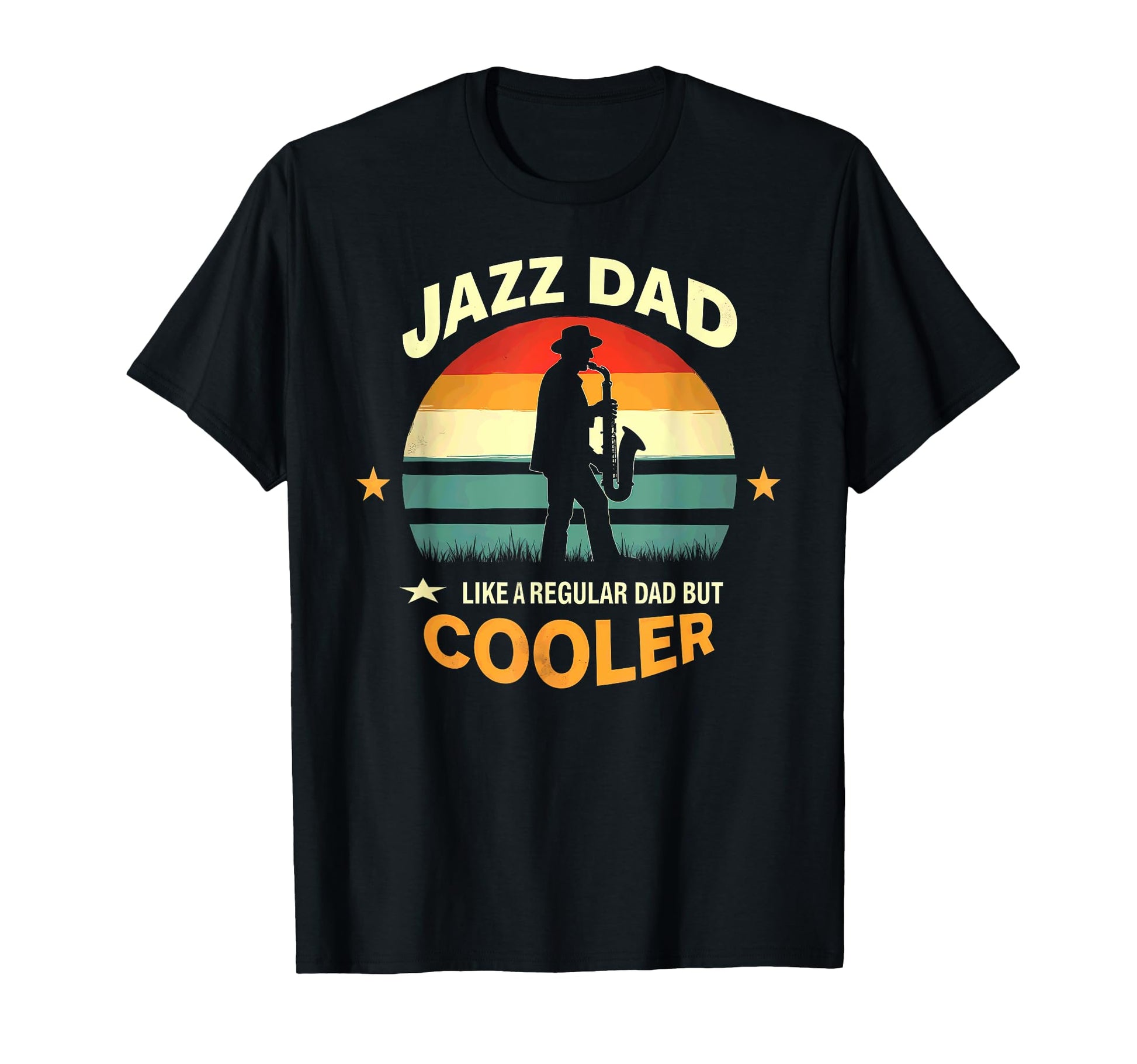 Saxophonist Jazz Dad Like Regular T-Shirt - Streetwear Style for Adults - T-Shirt, Sweatshirt, Hoodie