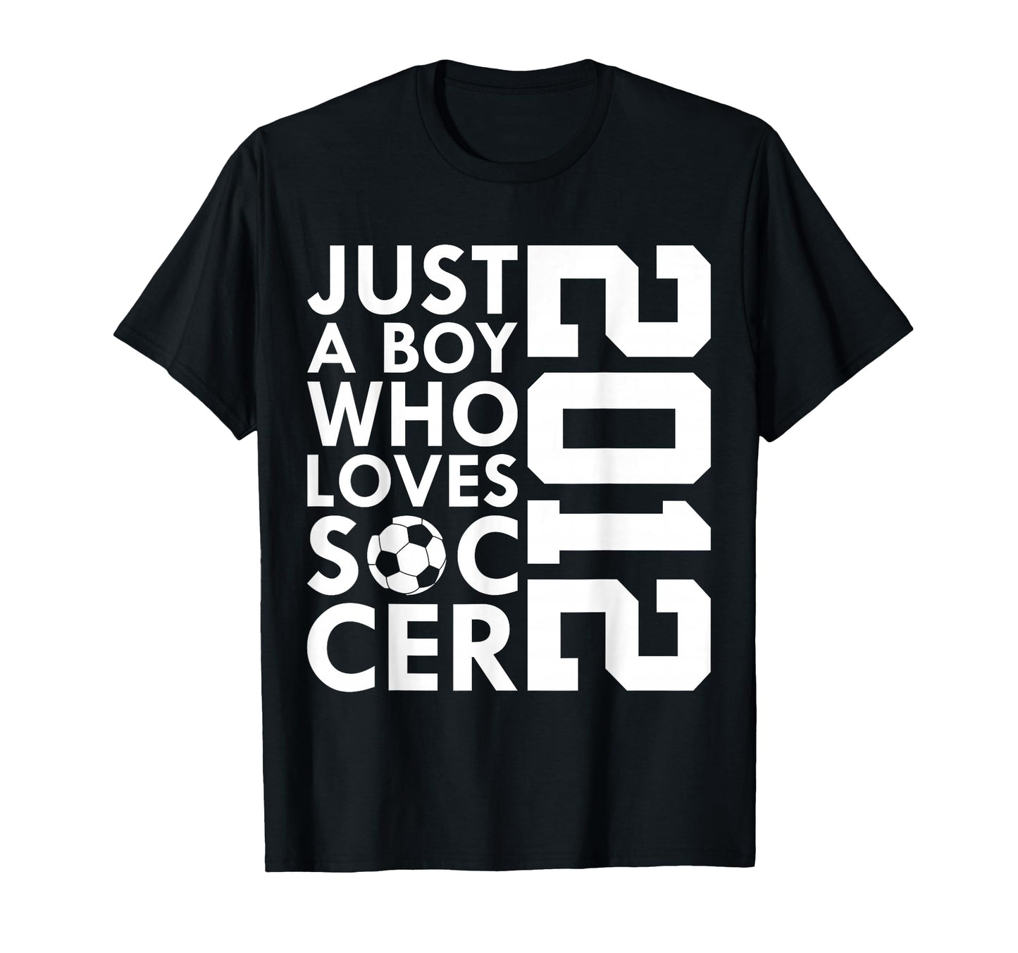 2012 Just Who Loves Soccer 14Th T-Shirt - Unique Graphic for Adults - T-Shirt, Sweatshirt, Hoodie