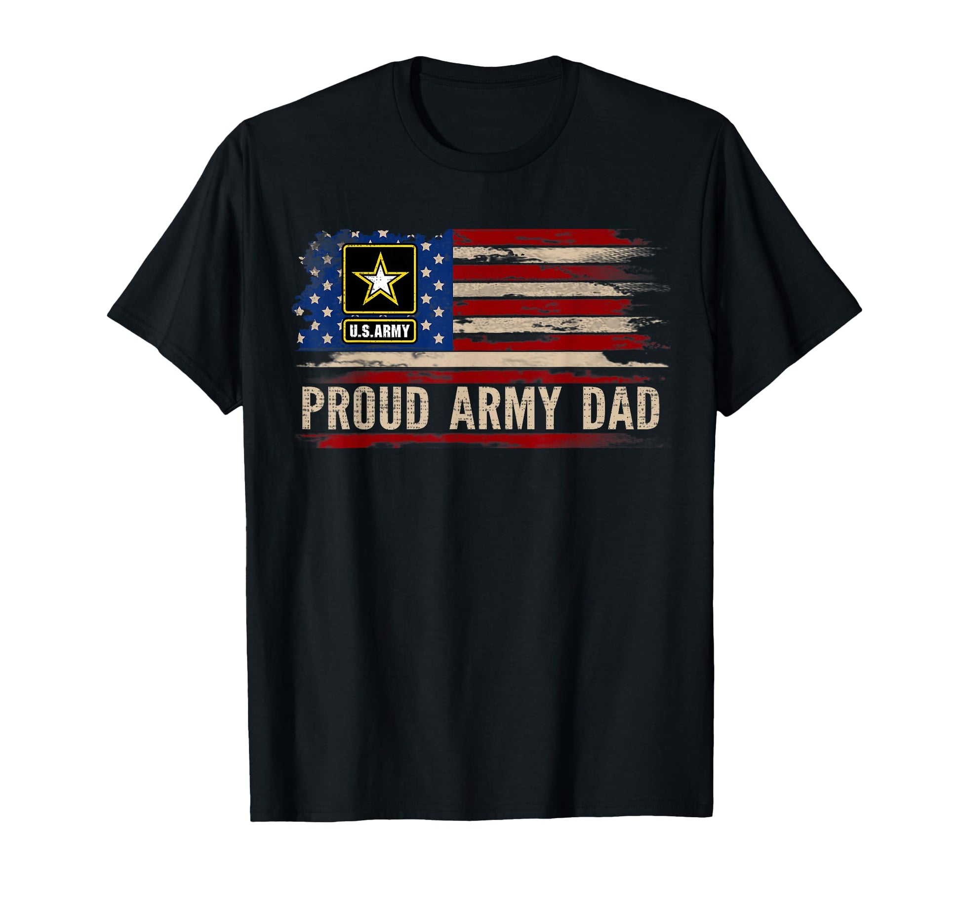 Proud Army Dad American Flag Veteran T-Shirt - Casual Everyday Wear Unisex - T-Shirt, Sweatshirt, Hoodie