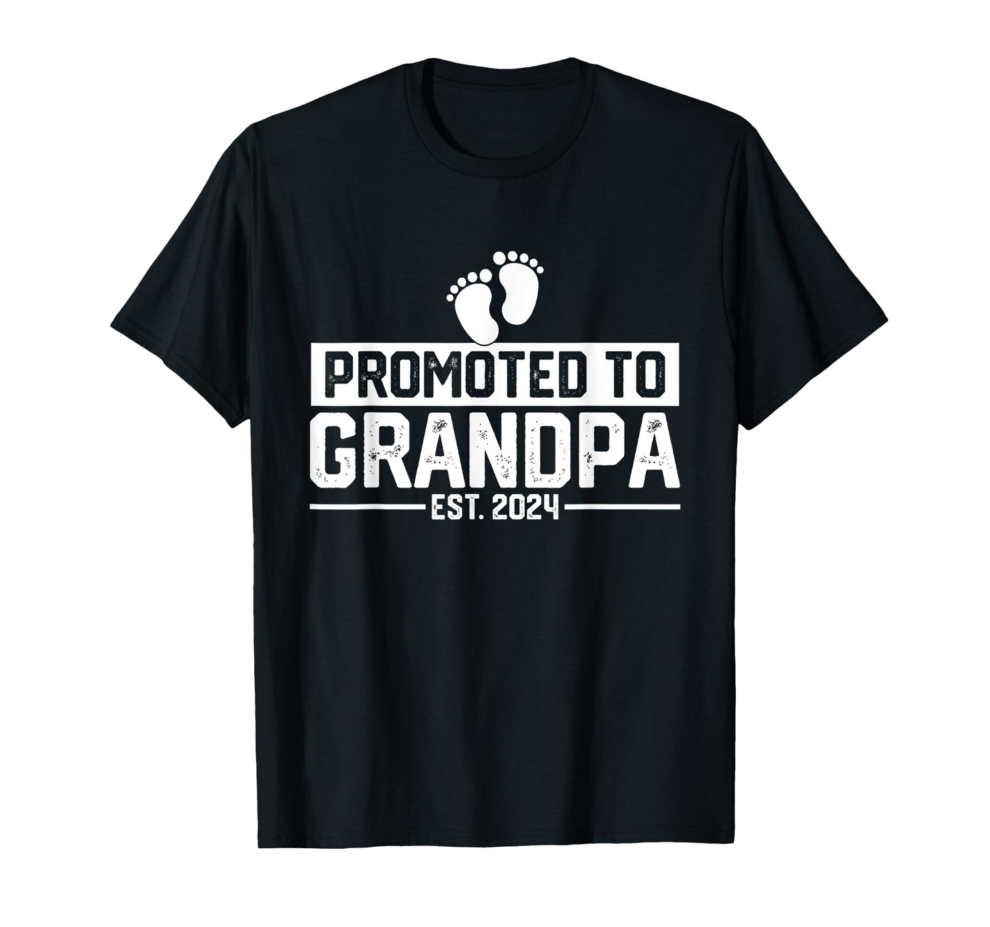 Promoted To Grandpa Est 2024 T-Shirt - Fun Novelty Design Men Women - T-Shirt, Sweatshirt, Hoodie