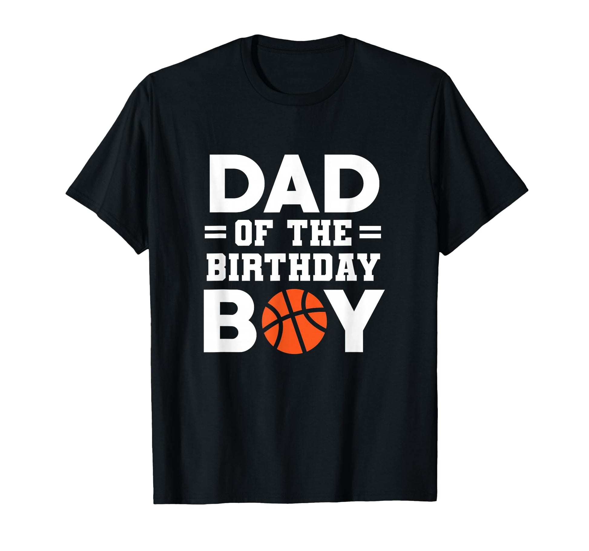 Birthday Dad Basketball Player T-Shirt - Aesthetic Graphic for Adults - T-Shirt, Sweatshirt, Hoodie