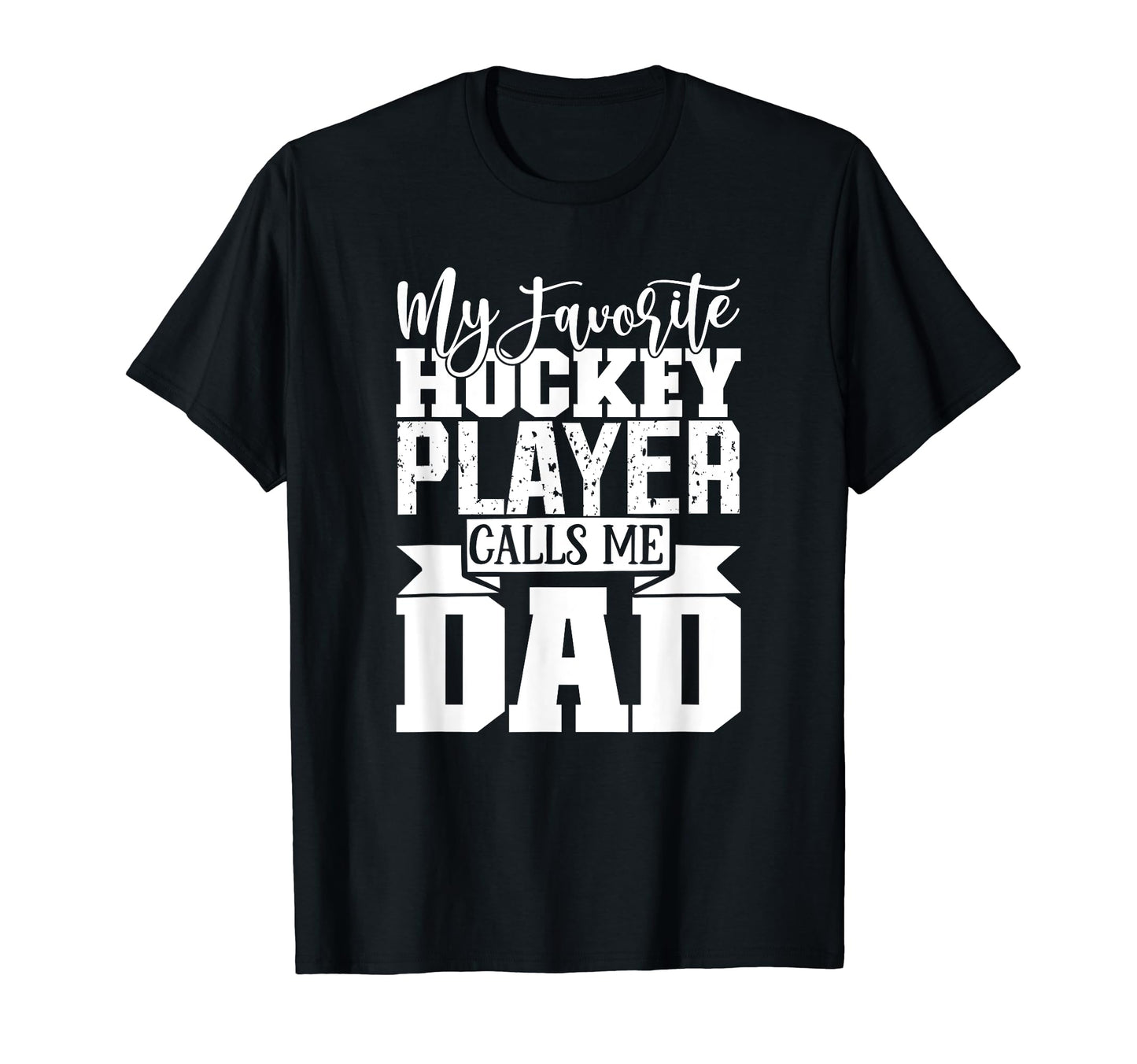 My Favorite Hockey Player Calls Me T-Shirt - Fun Novelty Design for Adults - T-Shirt, Sweatshirt, Hoodie