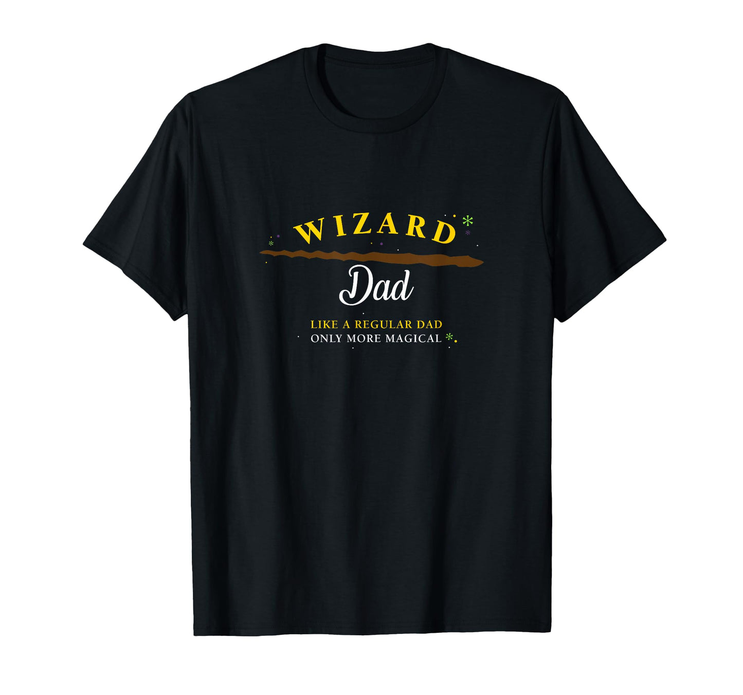 Wizard Dad Funny Magical Gift T-Shirt - Streetwear Style for Adults - T-Shirt, Sweatshirt, Hoodie