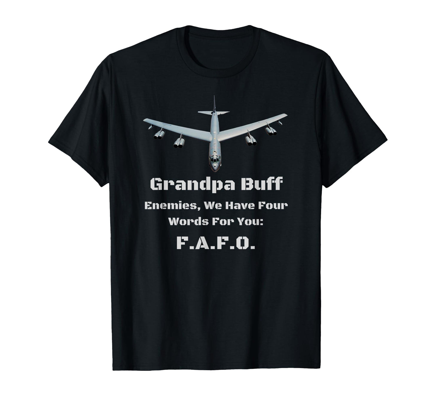 Grandpa Buff Has Message T-Shirt - Graphic Print Unisex - T-Shirt, Sweatshirt, Hoodie