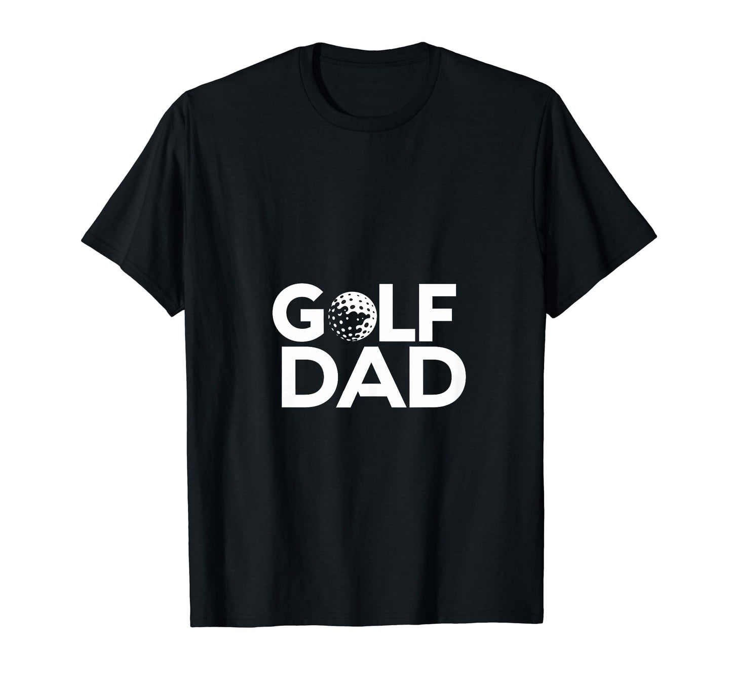 Golf Dad Fathers Day Golf T-Shirt - Minimalist Print for Adults - T-Shirt, Sweatshirt, Hoodie