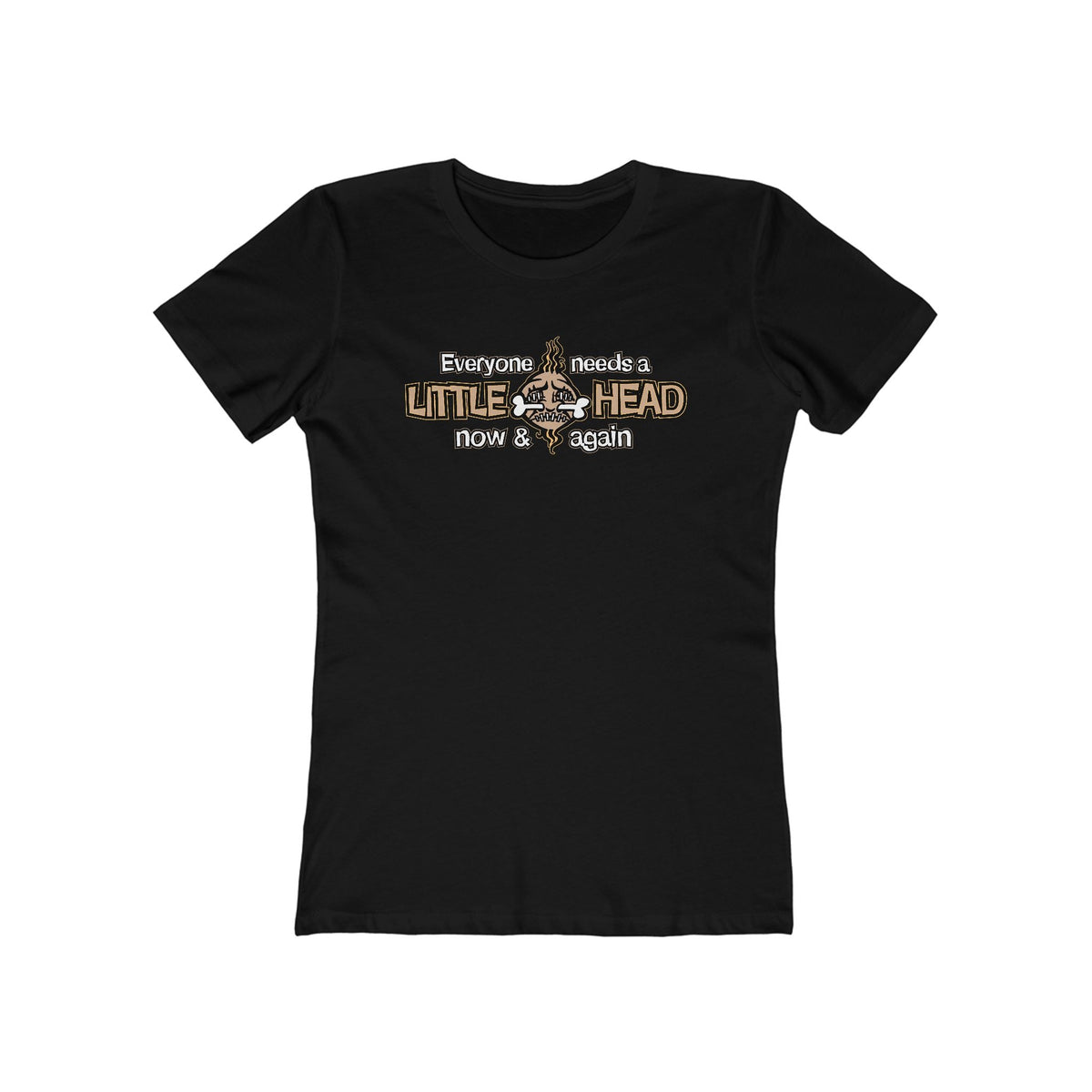 Everyone Needs A Little Head Now Again Women's - Adult & Kids T-Shirts, Sweatshirts & Hoodies apparel design preview 1