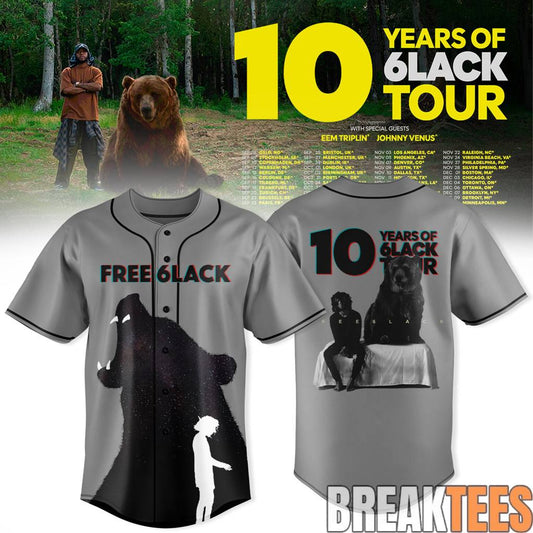 6LACK 10 Years of 6LACK World Tour Baseball Jersey Unisex T-shirt, Sweatshirt, Hoodie, Long Sleeve Tee - T-Shirt, Sweatshirt, Hoodie