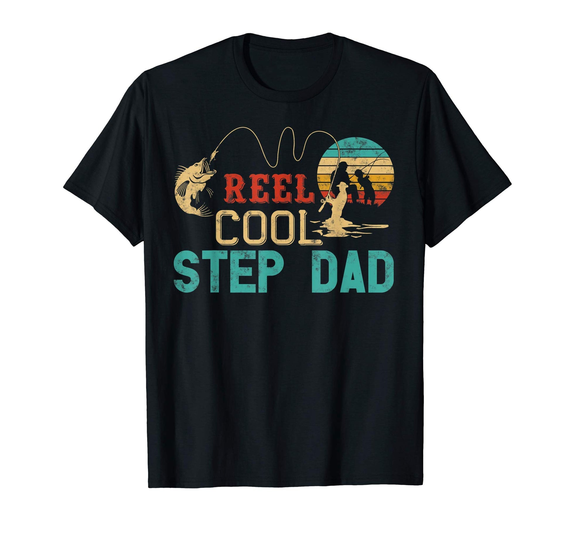 Fishing Reel Step Dad Fathers Day T-Shirt - Custom Art Print for Adults - T-Shirt, Sweatshirt, Hoodie