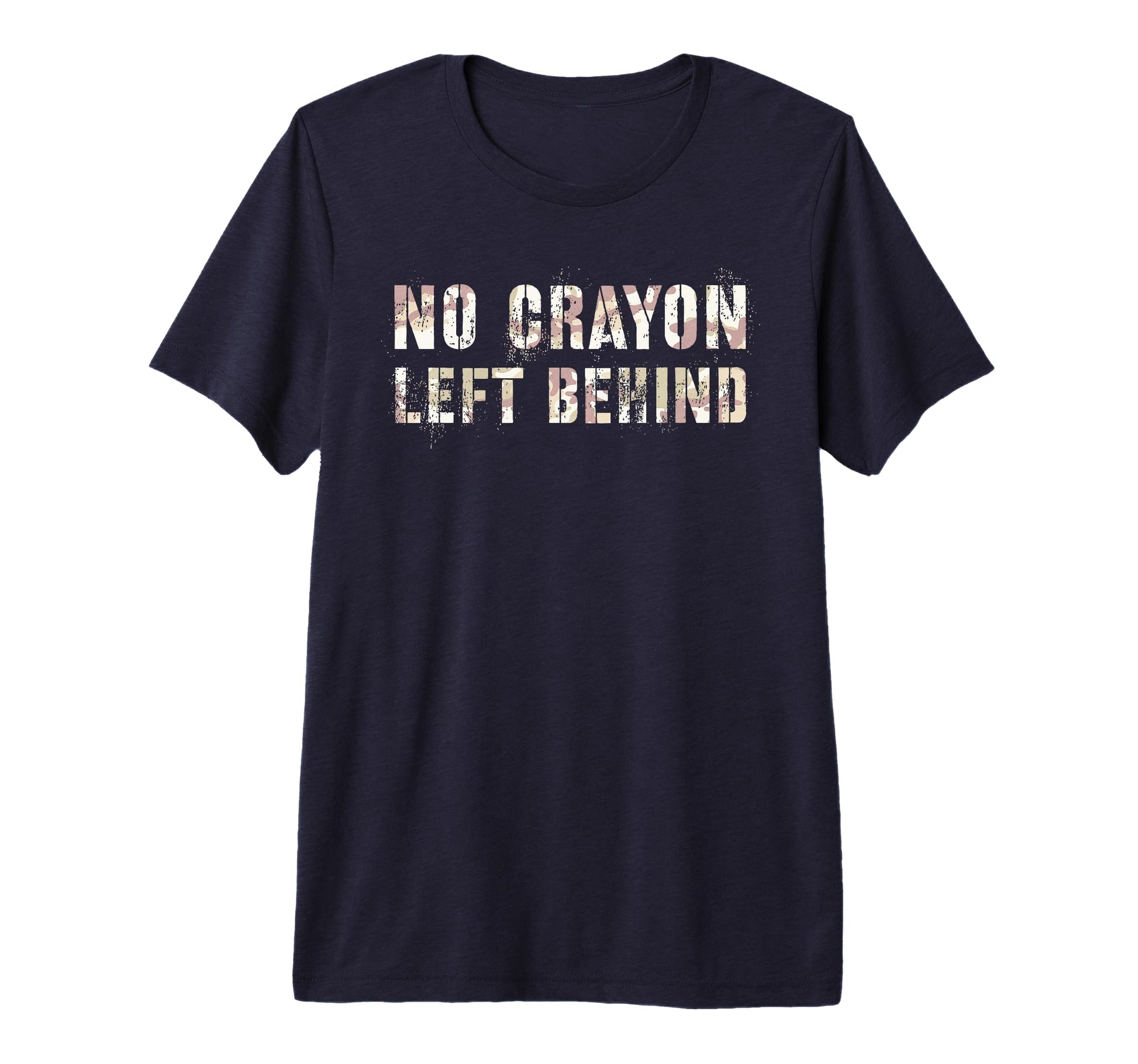 Camo No Crayons Left Behind Eater I Eat T-Shirt - Aesthetic Graphic Unisex - T-Shirt, Sweatshirt, Hoodie