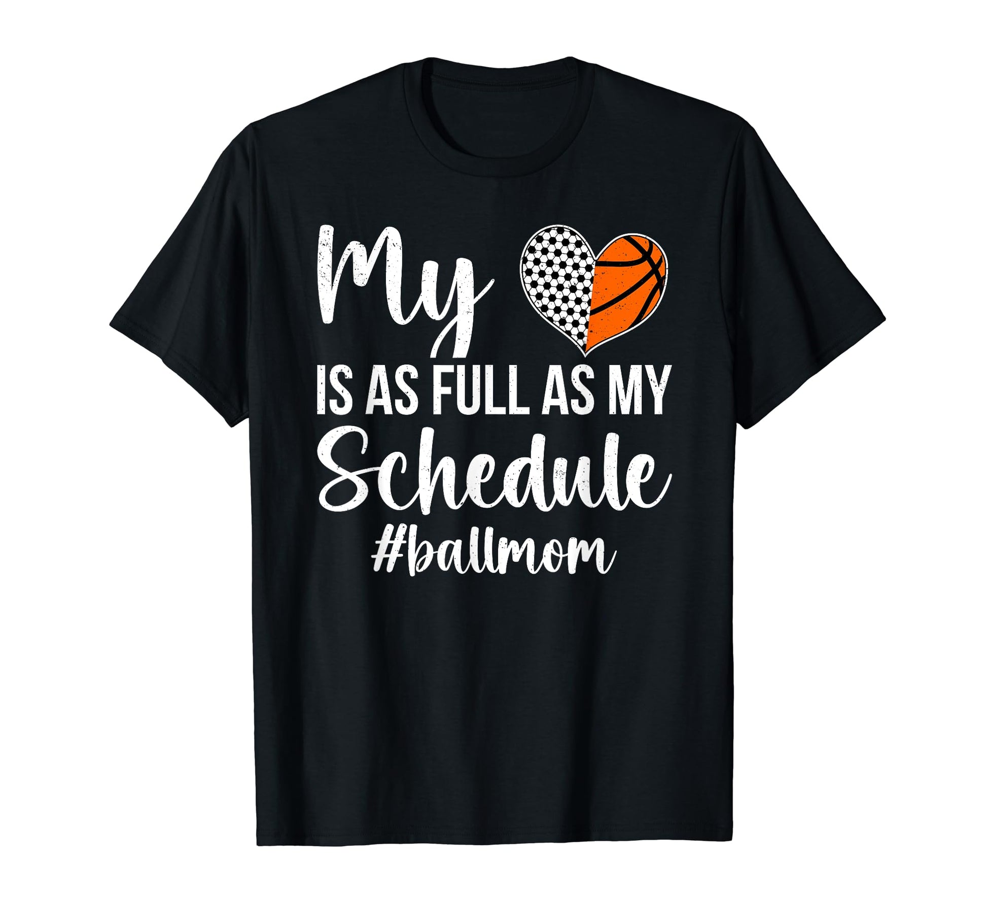 Ball Mom Proud Basketball Soccer Mom T-Shirt - Casual Everyday Wear Unisex - T-Shirt, Sweatshirt, Hoodie