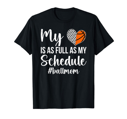 Ball Mom Proud Basketball Soccer Mom T-Shirt - Casual Everyday Wear Unisex - T-Shirt, Sweatshirt, Hoodie