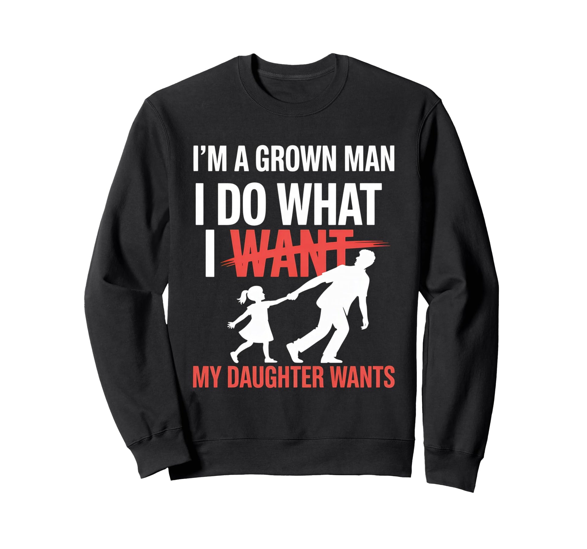 Funny Dad Father Daddy Gift Dad Sweatshirt - Unique Graphic Men Women - T-Shirt, Sweatshirt, Hoodie