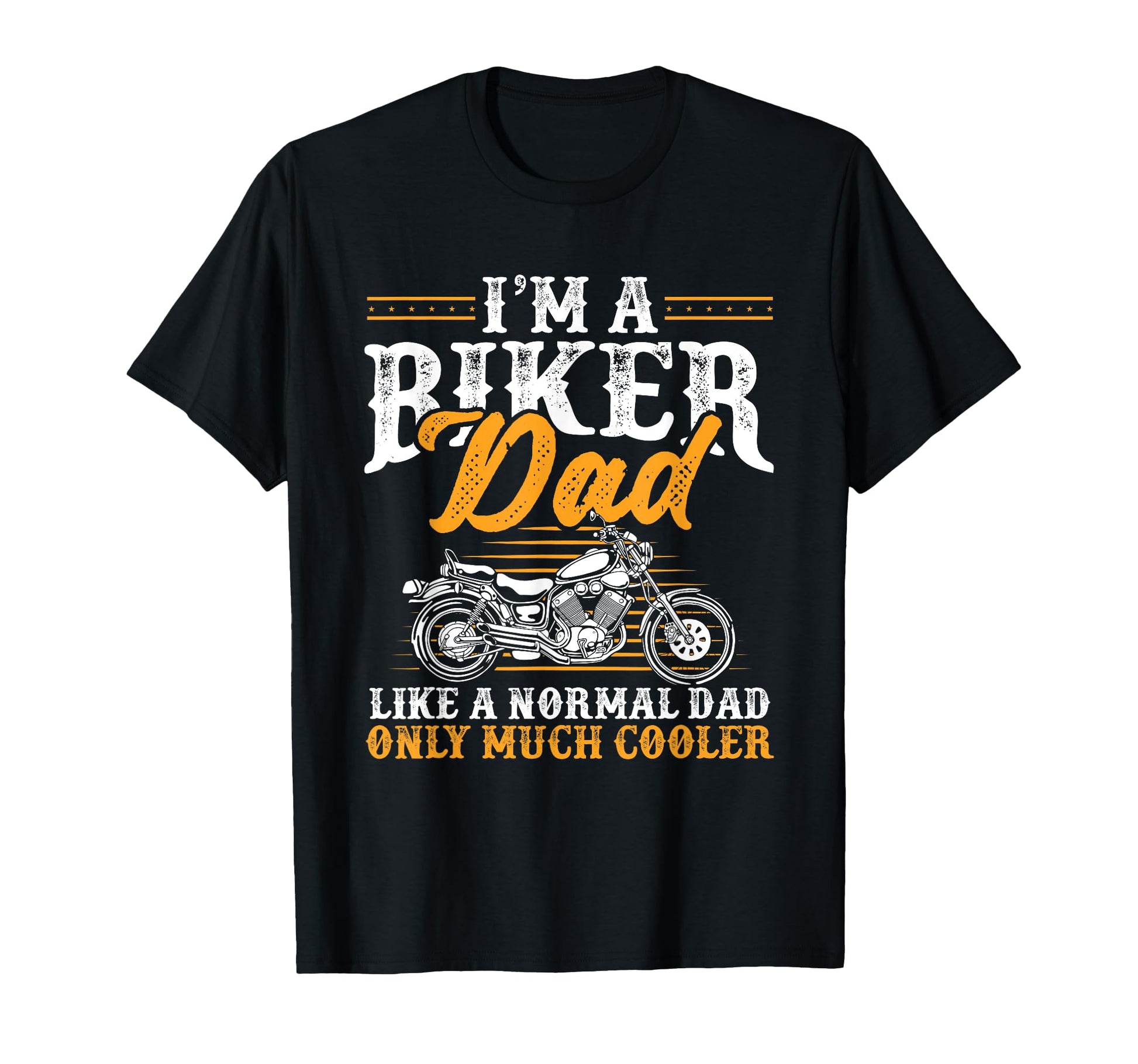 Im Biker Dad Funny Motorcycle Rider Dad T-Shirt - Unique Graphic Unisex - T-Shirt, Sweatshirt, Hoodie