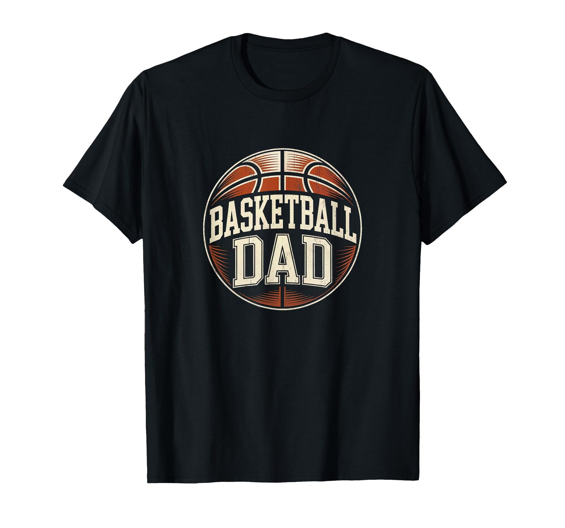 Basketball Dad Fathers Day Dad T-Shirt - Unique Graphic for Adults - T-Shirt, Sweatshirt, Hoodie