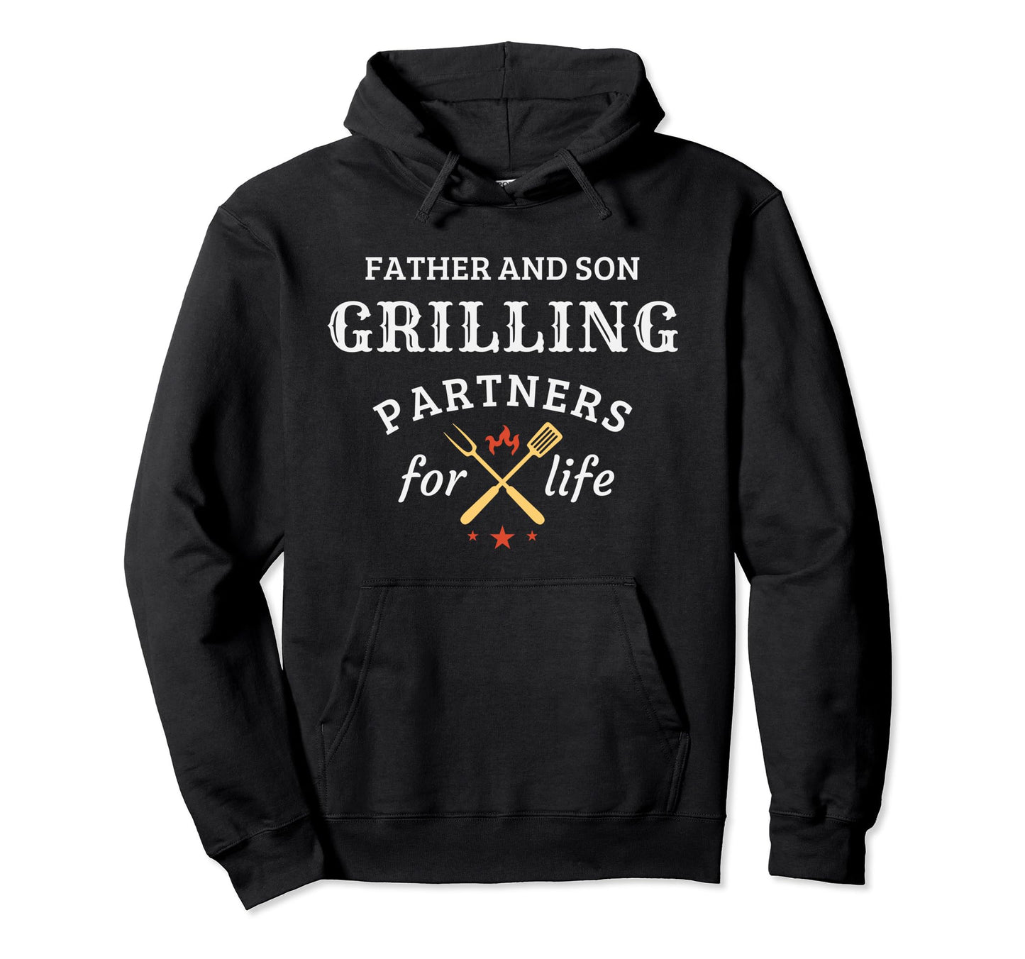 Father And Son Grilling Partners Life Dad Hoodie - Unique Graphic Unisex - T-Shirt, Sweatshirt, Hoodie