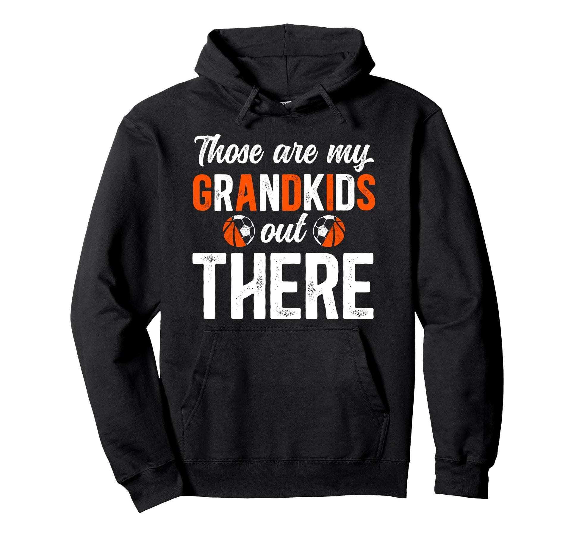 Those Are My Grandkids Soccer Hoodie - Minimalist Print for Adults - T-Shirt, Sweatshirt, Hoodie