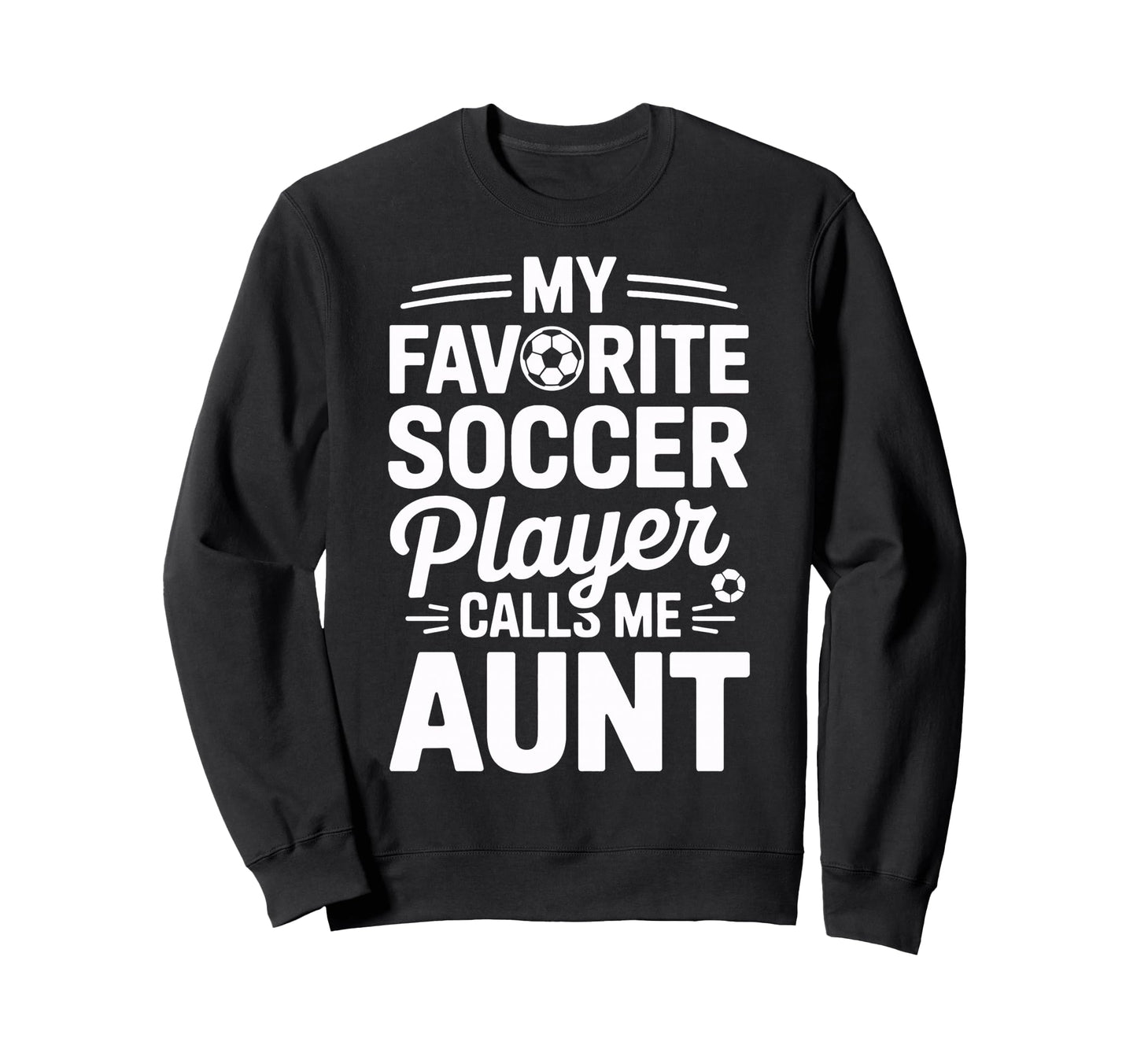 My Favorite Soccer Player Calls Me Sweatshirt - Minimalist Print Men Women - T-Shirt, Sweatshirt, Hoodie