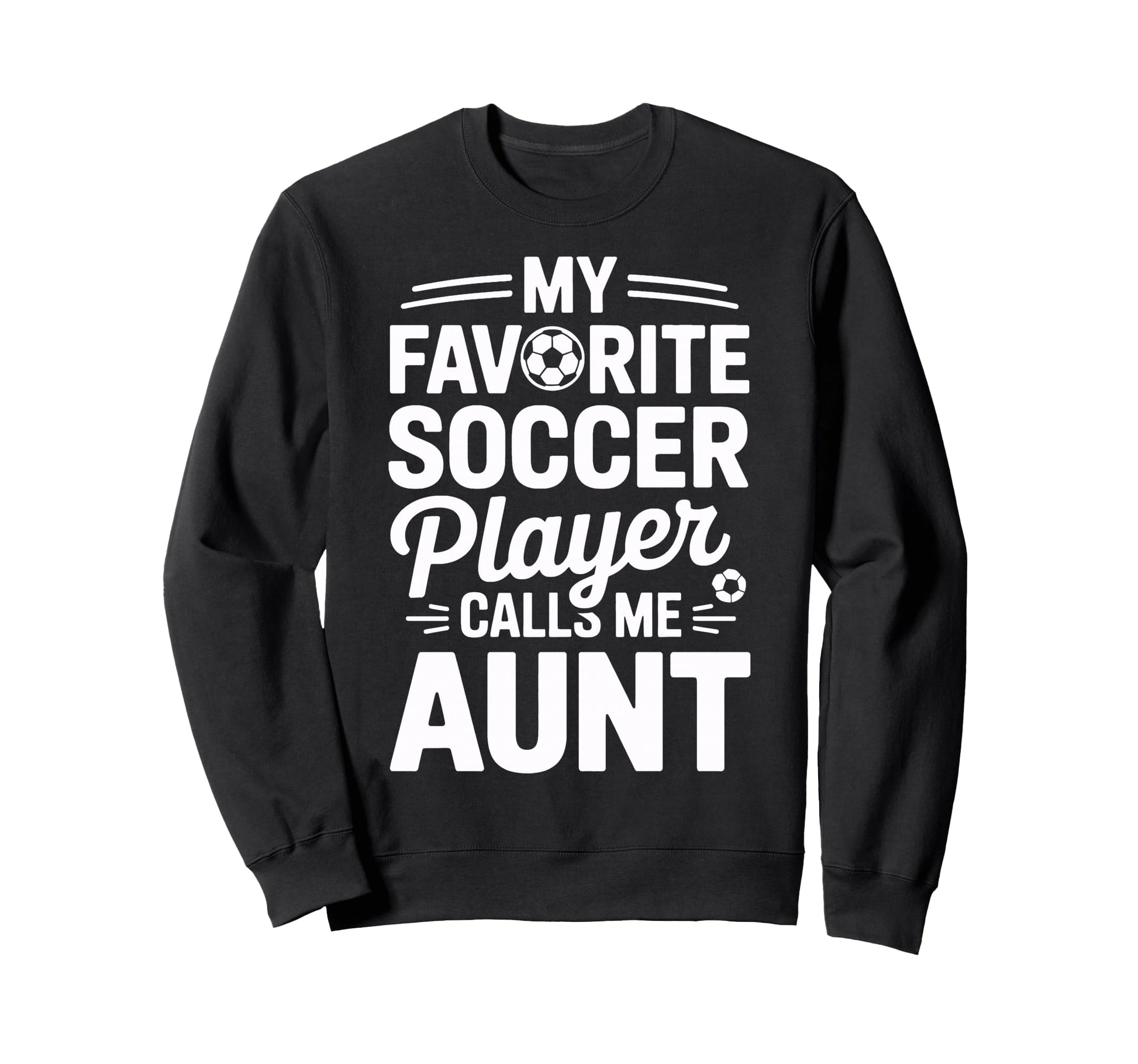 My Favorite Soccer Player Calls Me Sweatshirt - Minimalist Print Men Women - T-Shirt, Sweatshirt, Hoodie