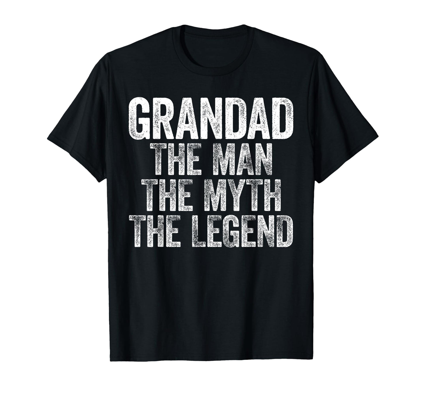 Grandad Myth Legend Fathers Day T-Shirt - Unique Graphic Unisex - T-Shirt, Sweatshirt, Hoodie