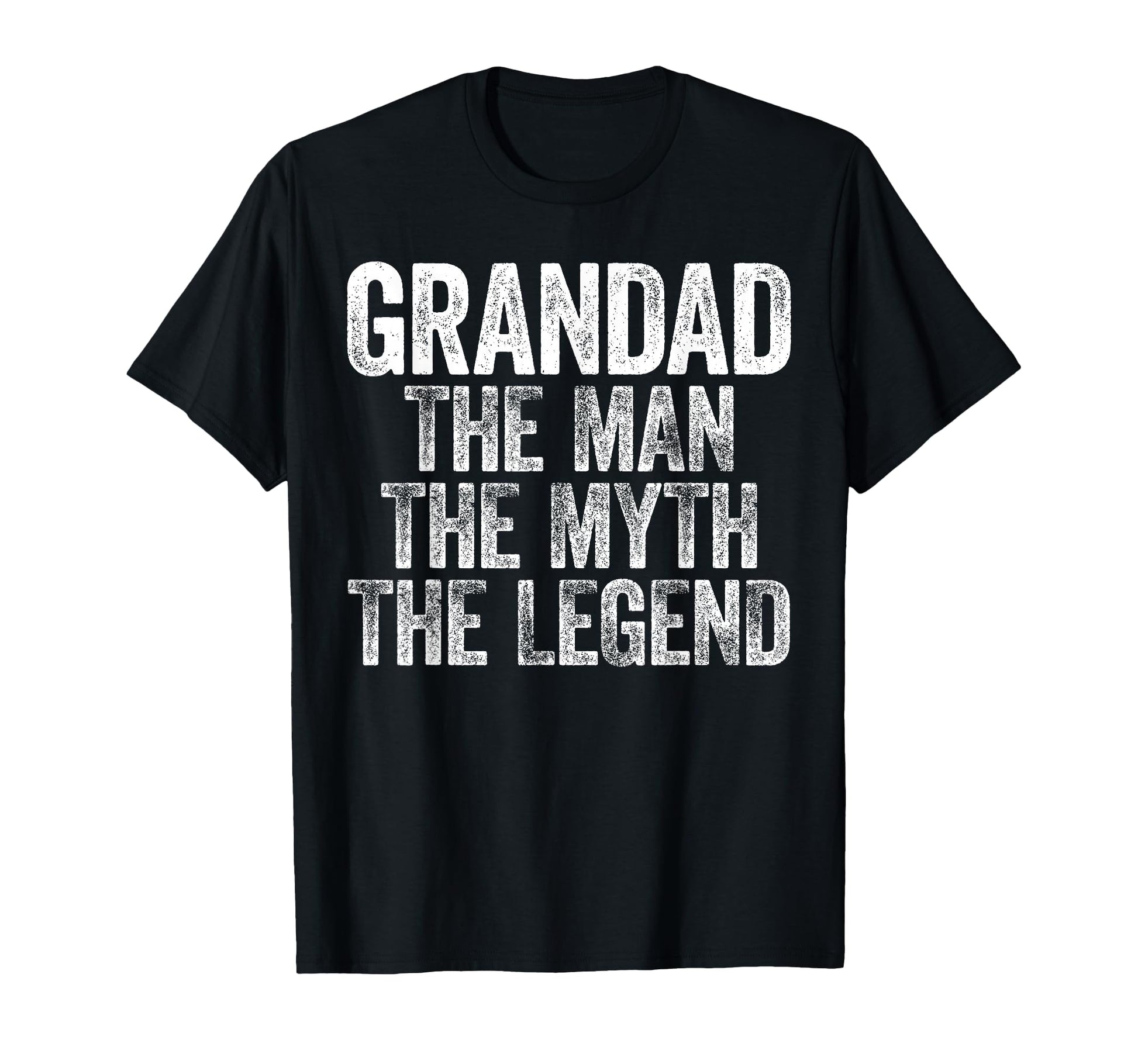 Grandad Myth Legend Fathers Day T-Shirt - Unique Graphic Unisex - T-Shirt, Sweatshirt, Hoodie