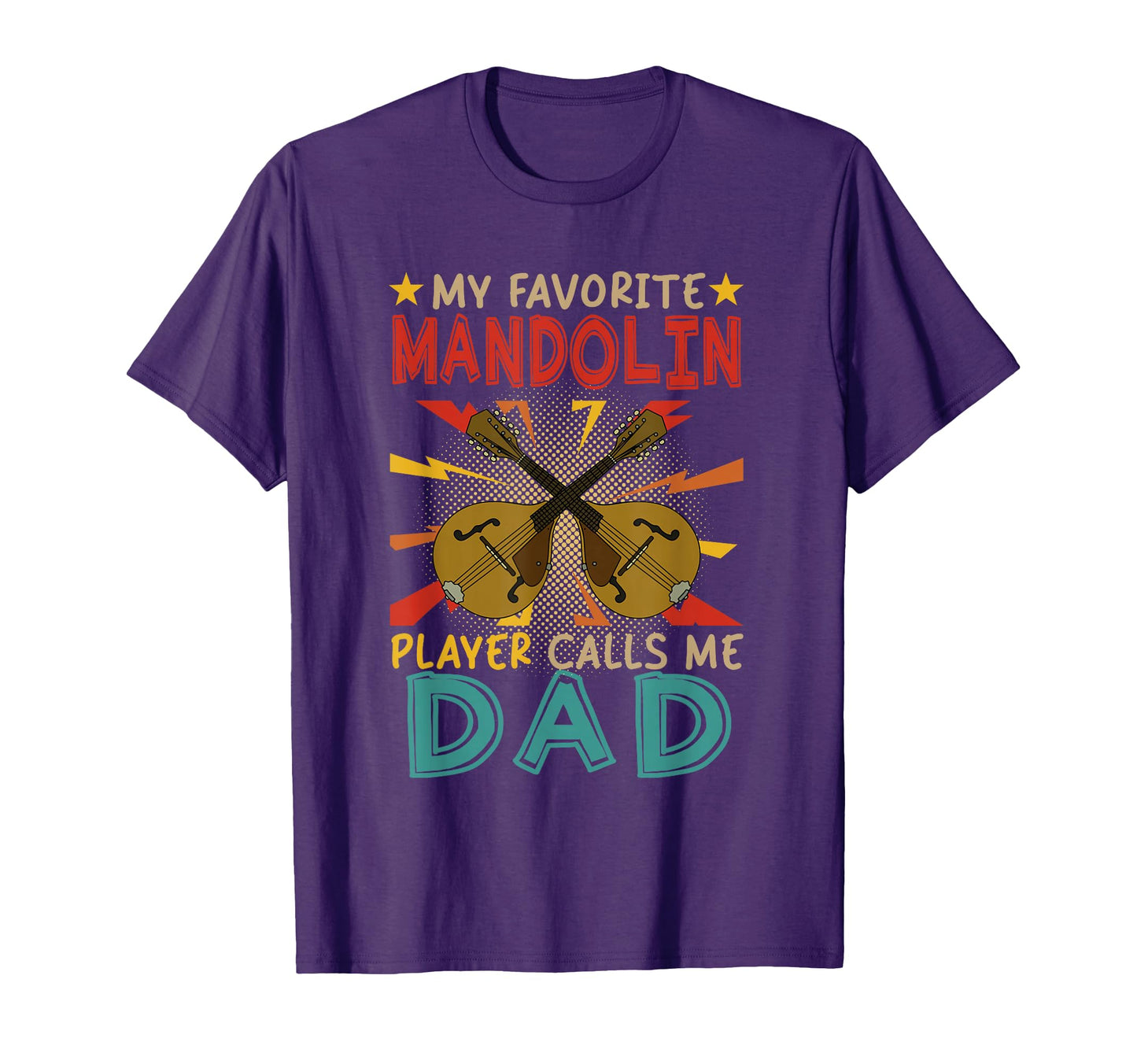 My Favorite Mandolin Player Calls Me T-Shirt - Fun Novelty Design Unisex - T-Shirt, Sweatshirt, Hoodie