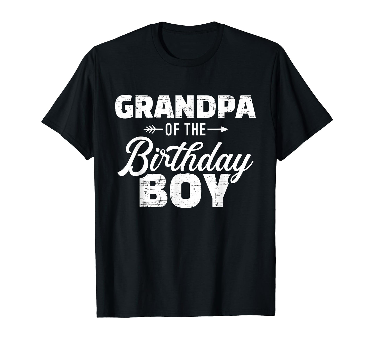 Grandpa Birthday T-Shirt - Fun Novelty Design Unisex - T-Shirt, Sweatshirt, Hoodie