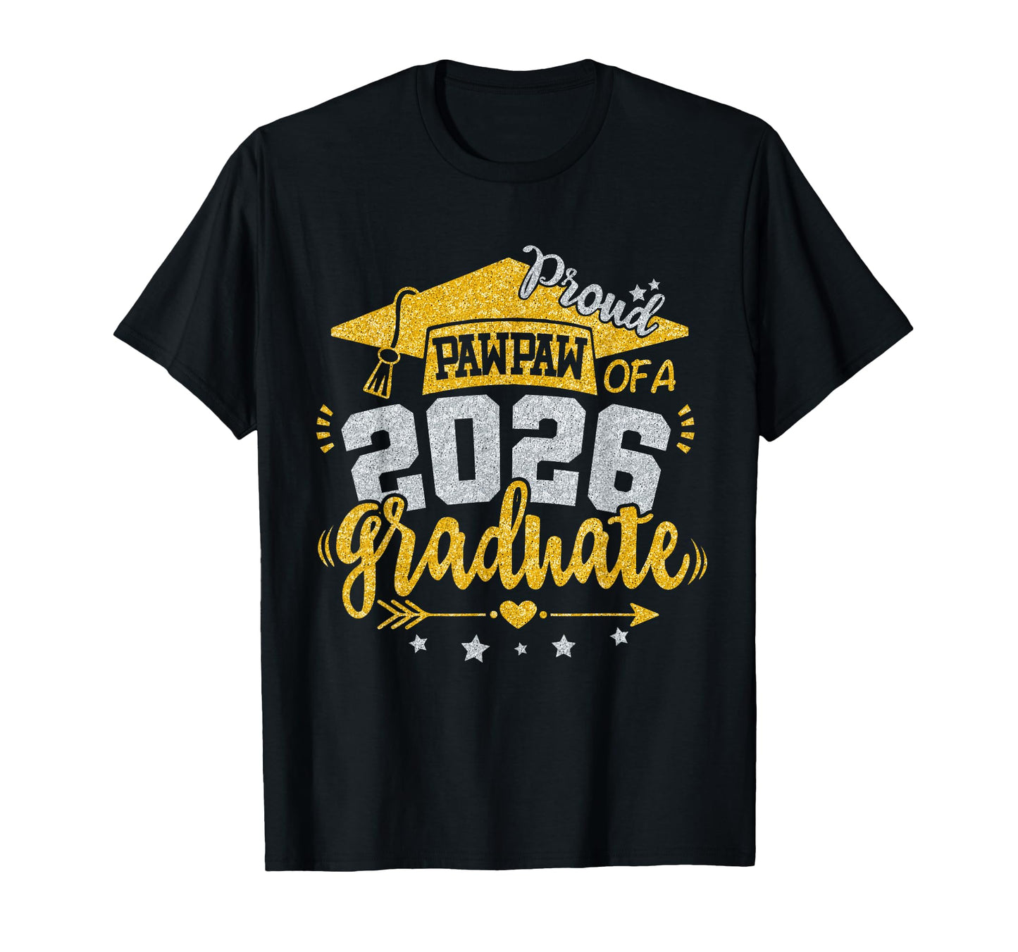 Proud Pawpaw 2026 Graduate Grad T-Shirt - Casual Everyday Wear for Adults - T-Shirt, Sweatshirt, Hoodie